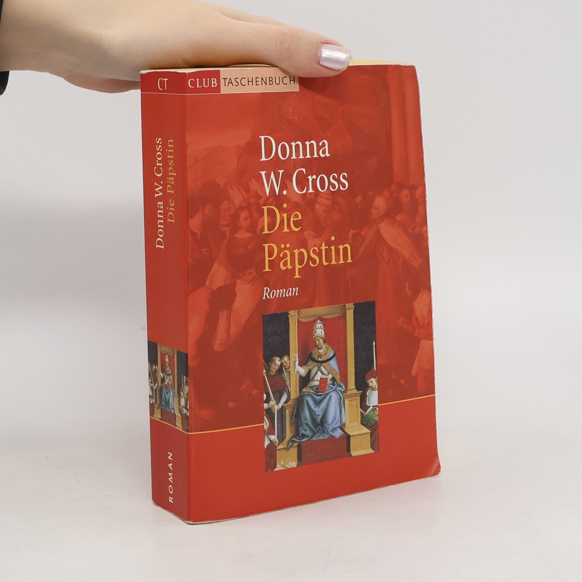 Donna Woolfolk Cross Die Päpstin