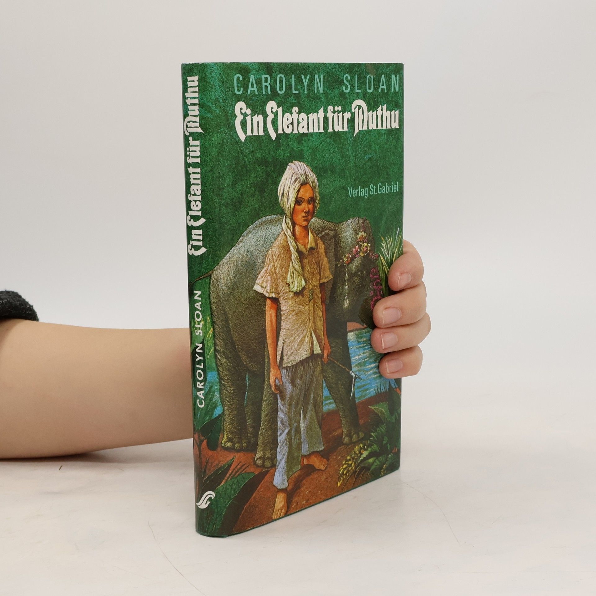 Carolyn Sloan Ein Elefant für Muthu