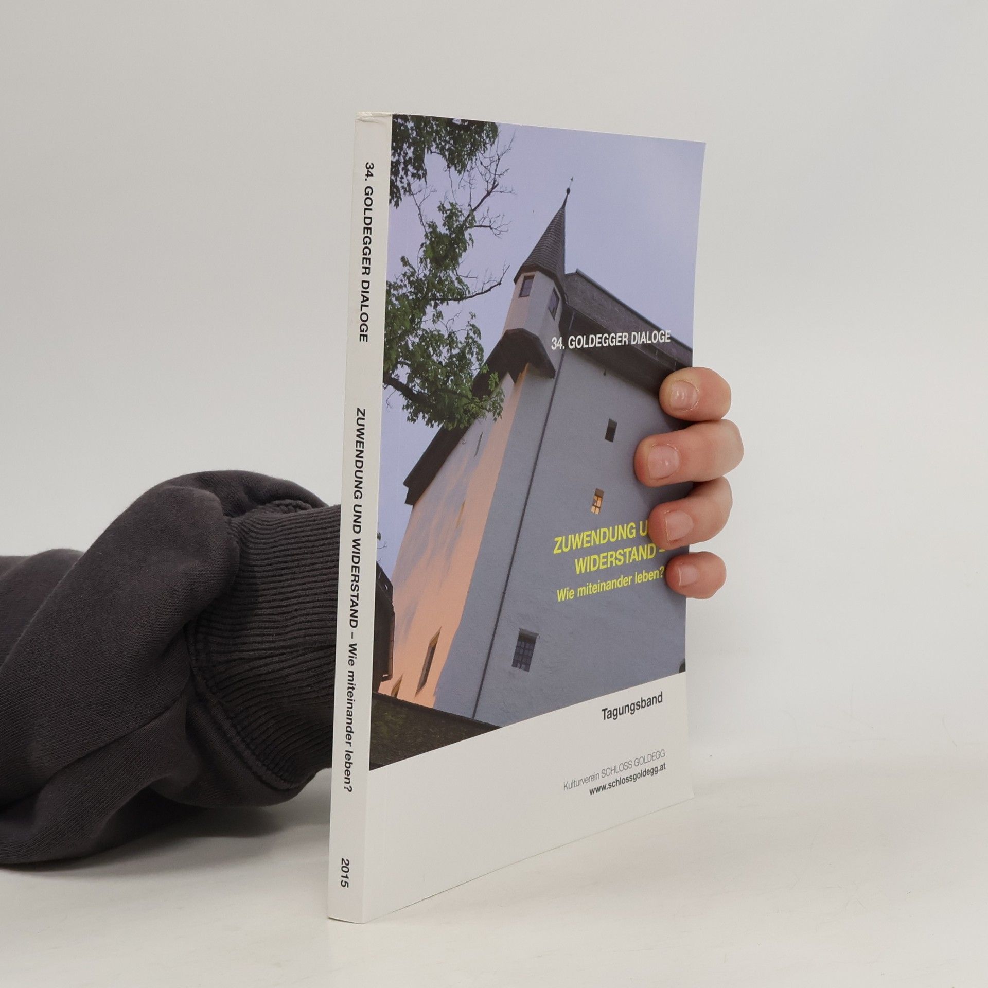 Collectif d'auteurs Zuwendung und Widerstand - wie miteinander leben?