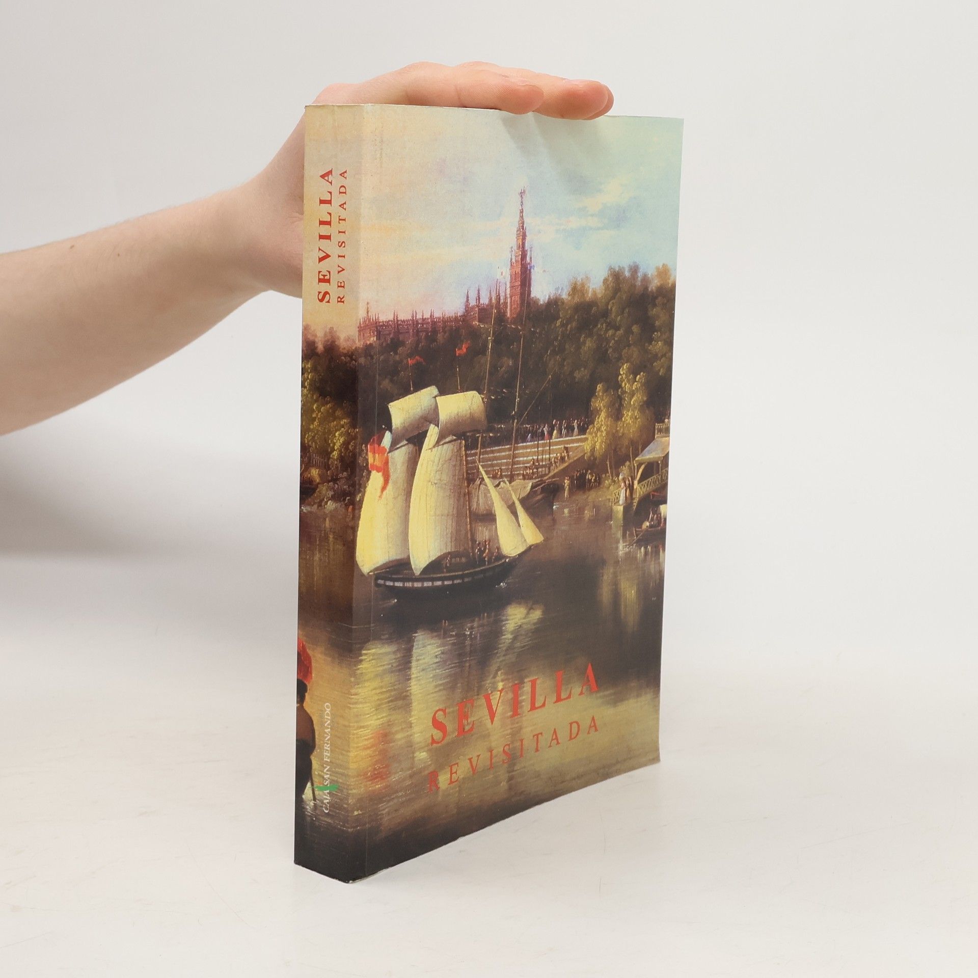 Autores varios Sevilla Revisitada