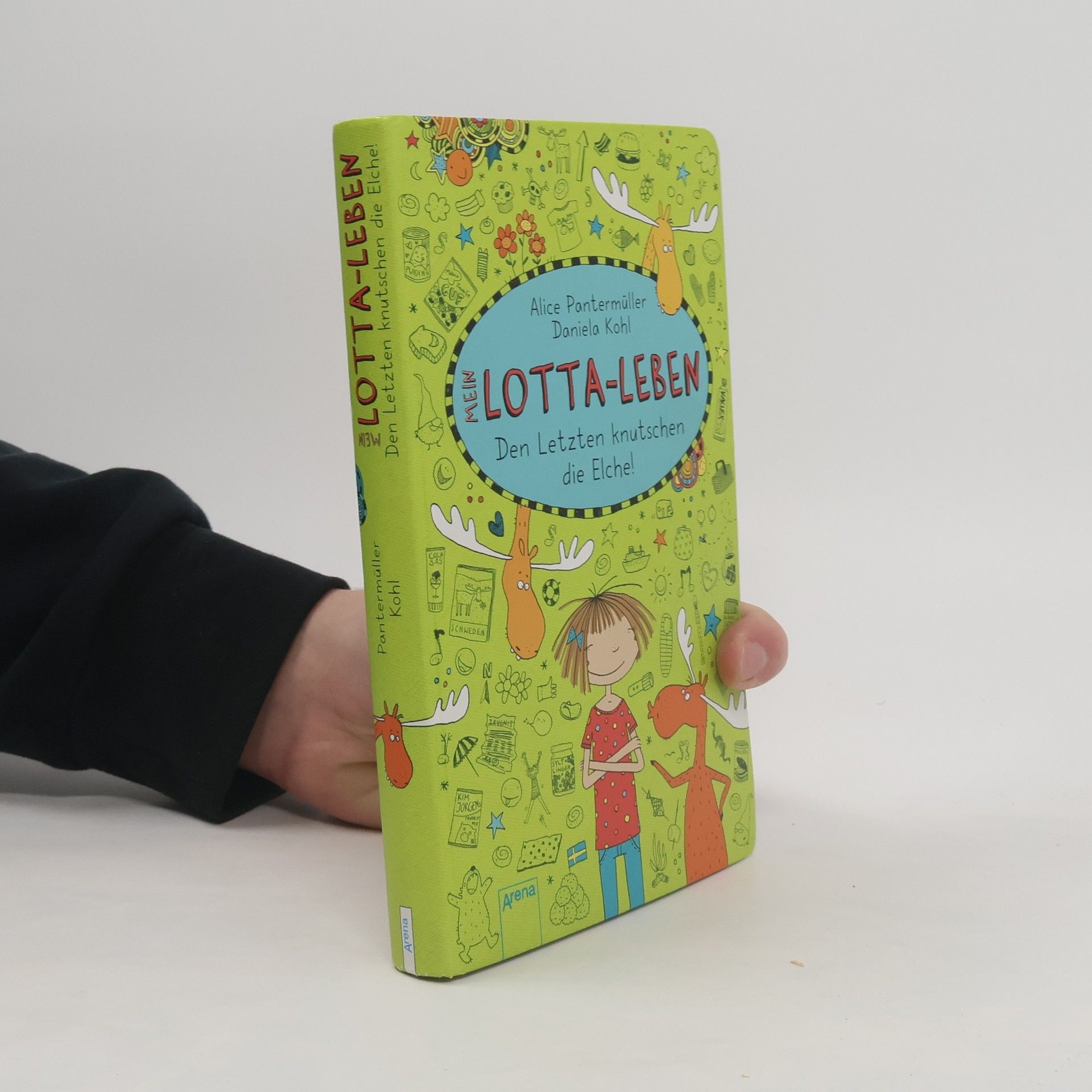 Mein Lotta-Leben. Den Letzten knutschen die Elche!