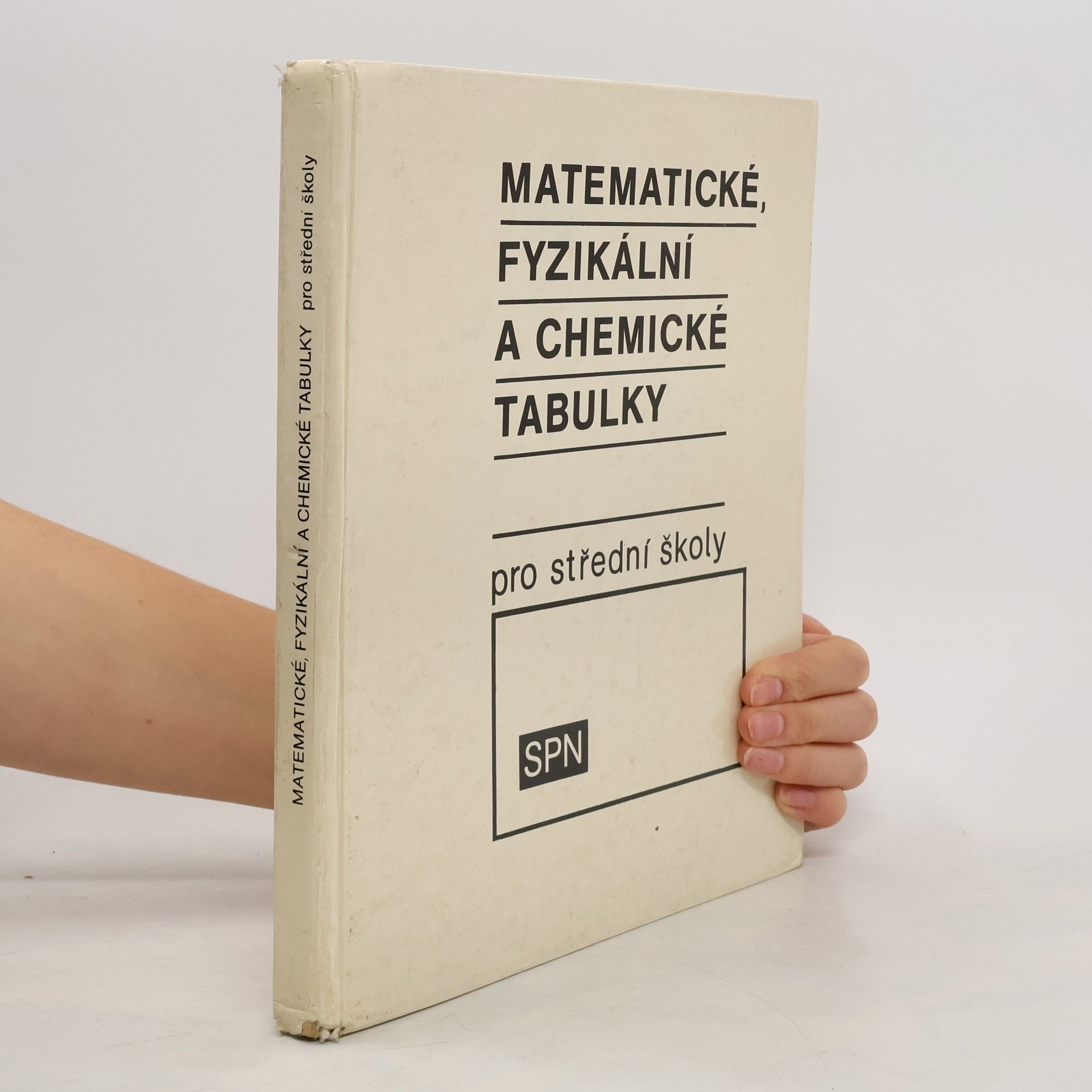 Matematické, fyzikální a chemické tabulky pro střední školy
