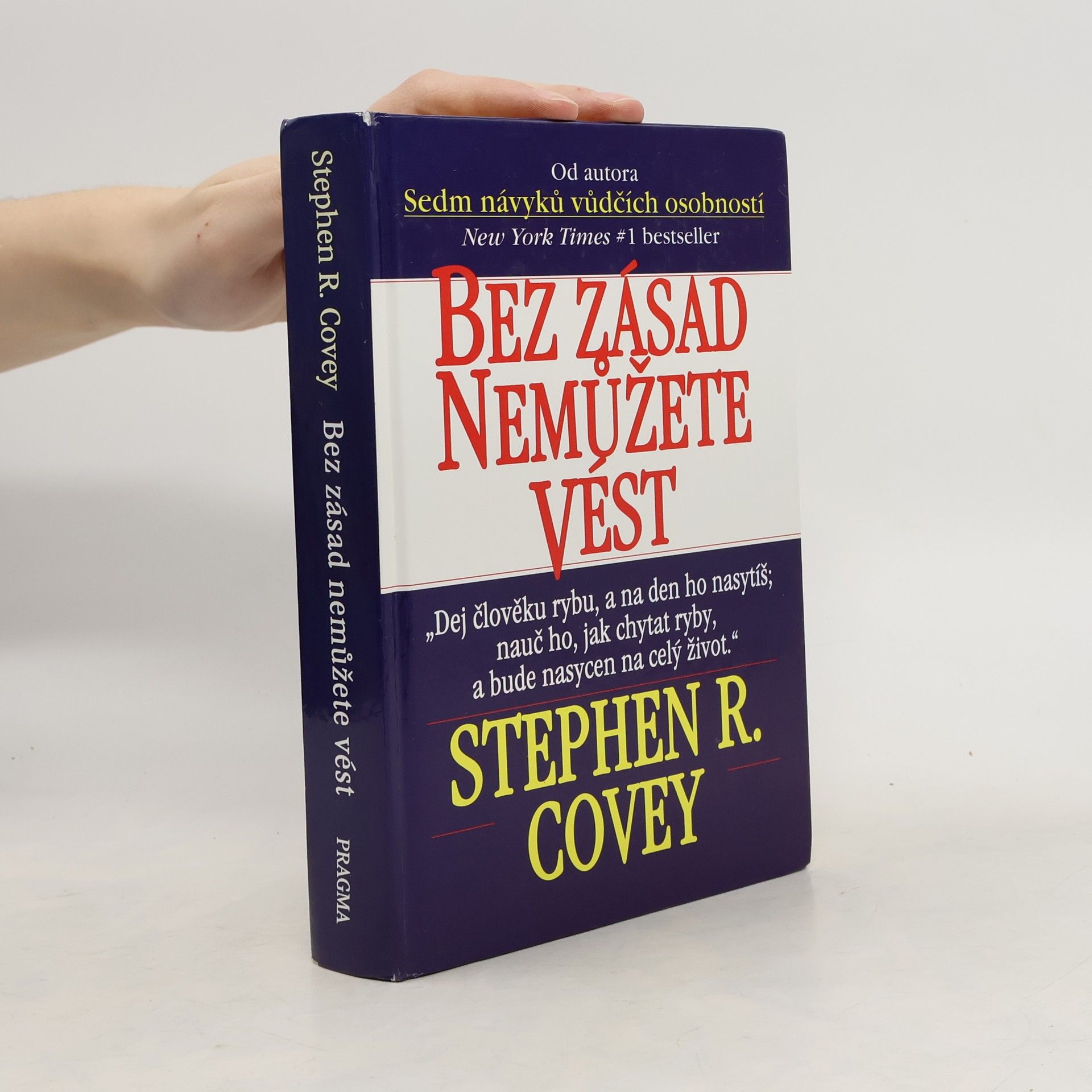 Bez zásad nemůžete vést