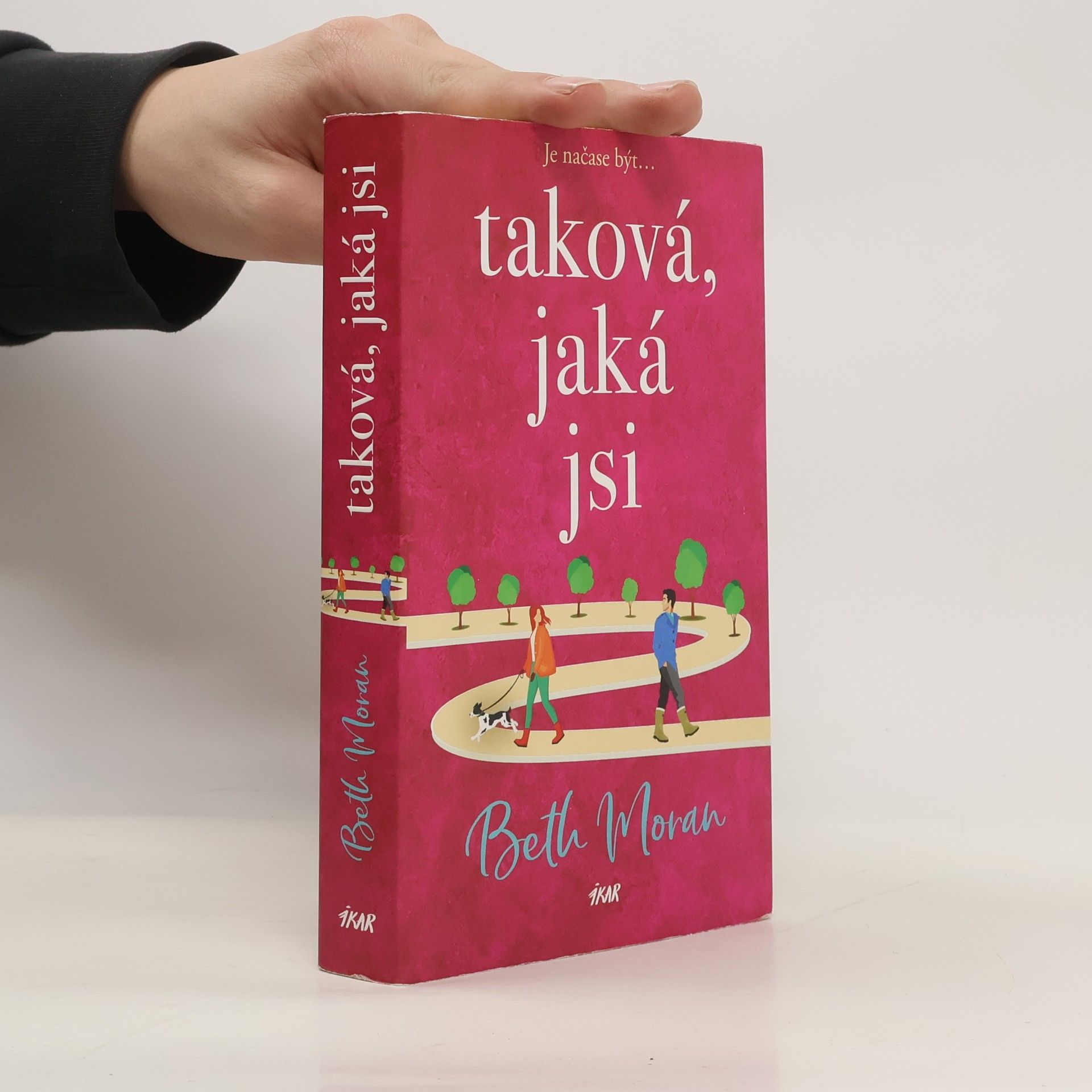 Beth Moran Taková, jaká jsi