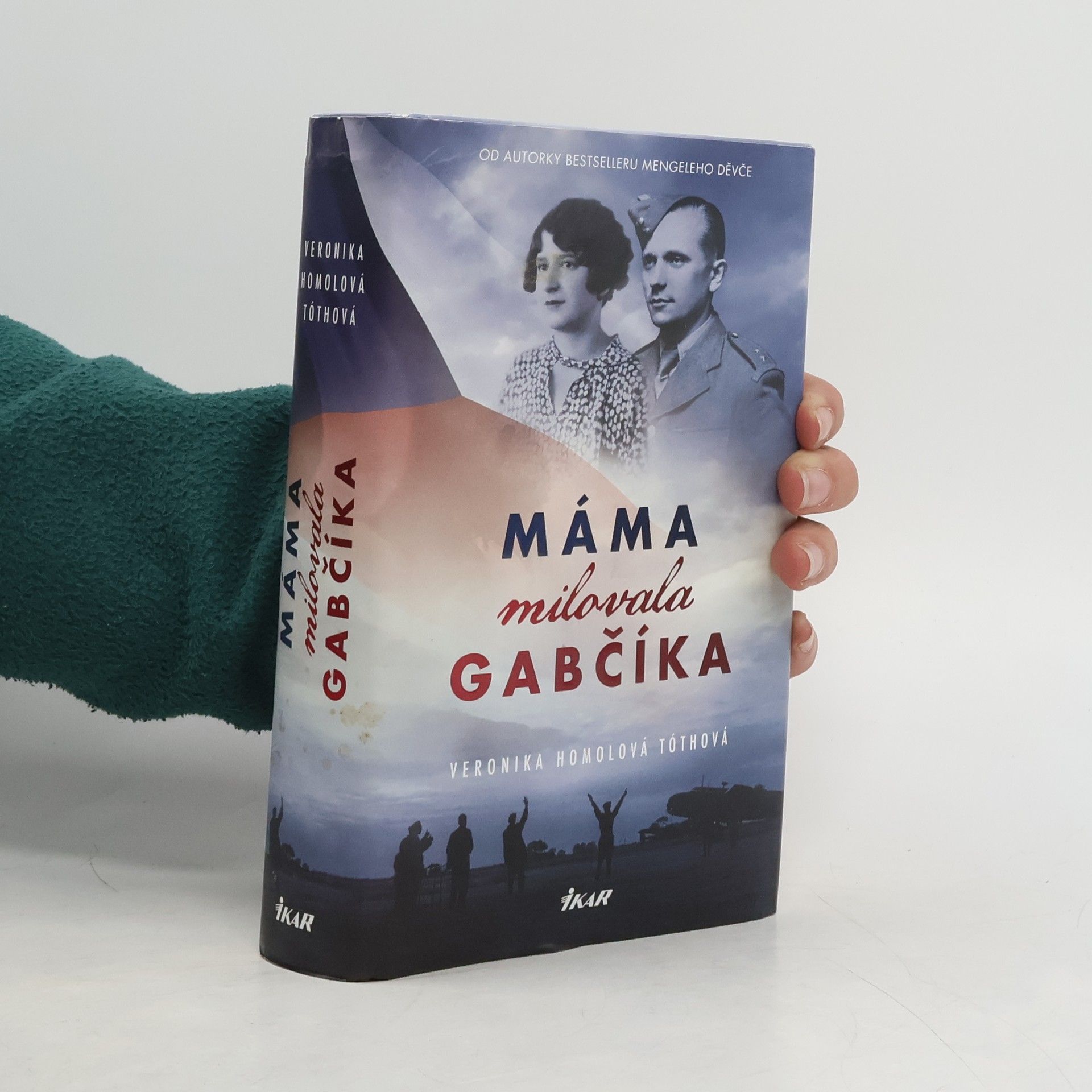 Veronika Homolová Tóthová Máma milovala Gabčíka