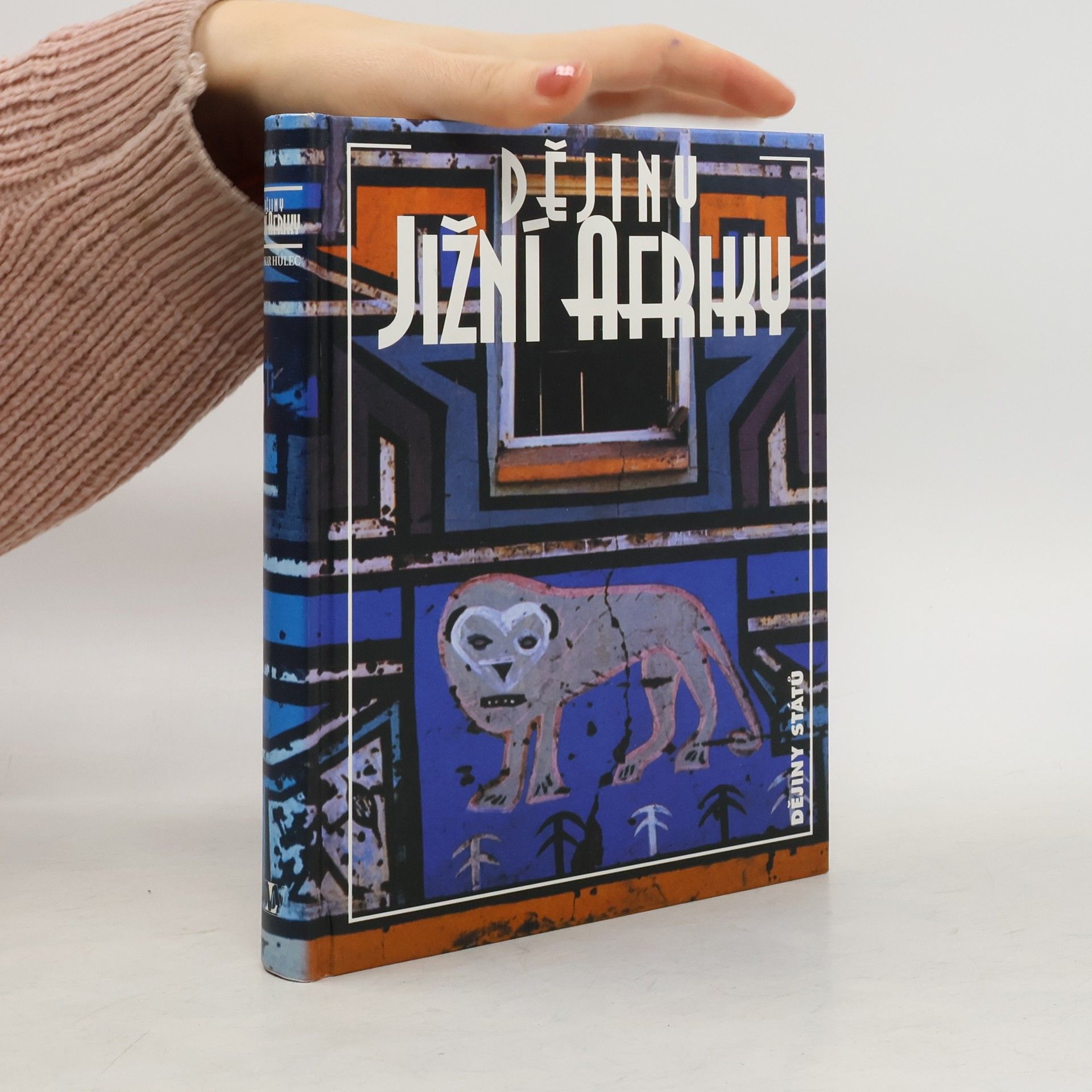 Otakar Hulec Dějiny jižní Afriky