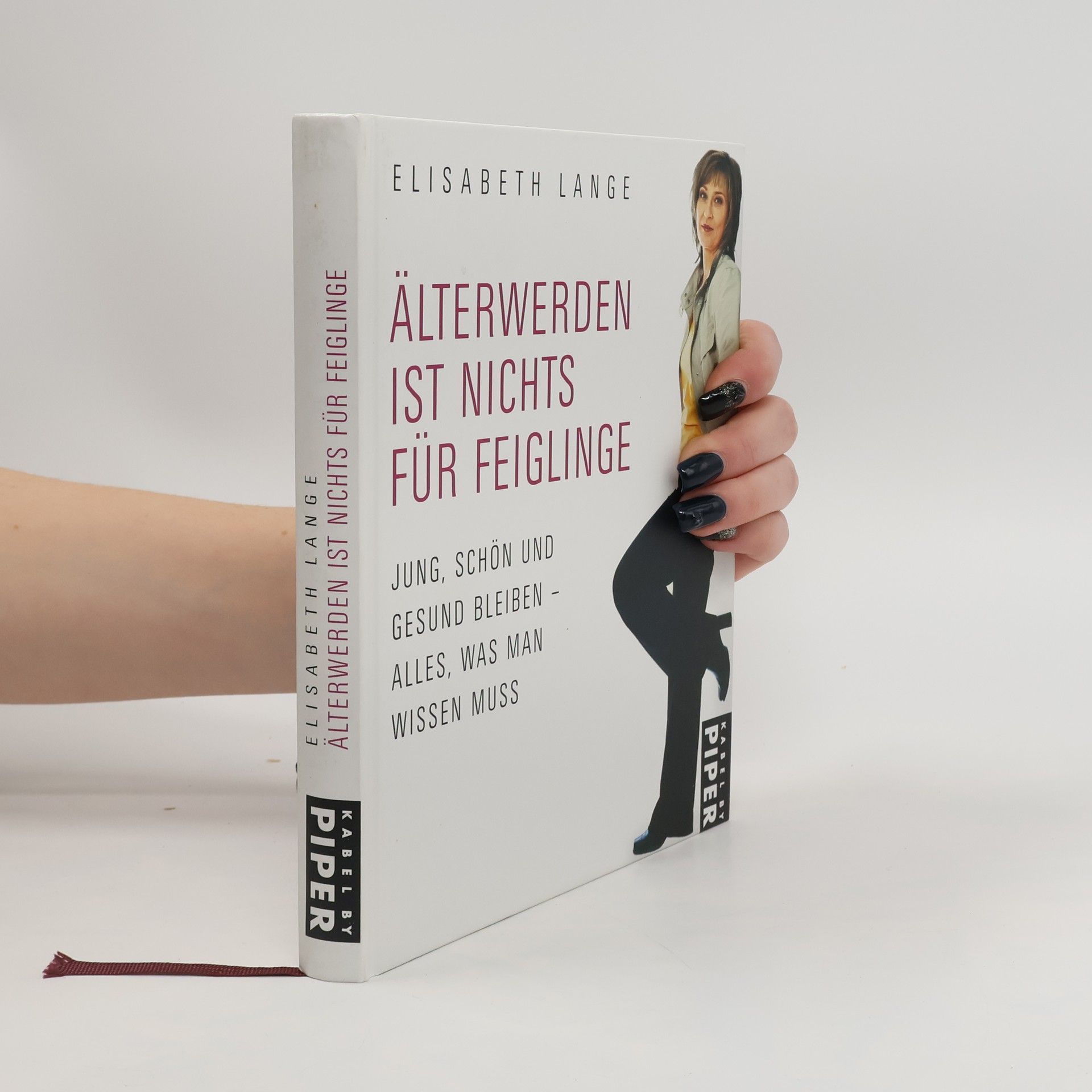 Maria-Elisabeth Lange Älterwerden ist nichts für Feiglinge