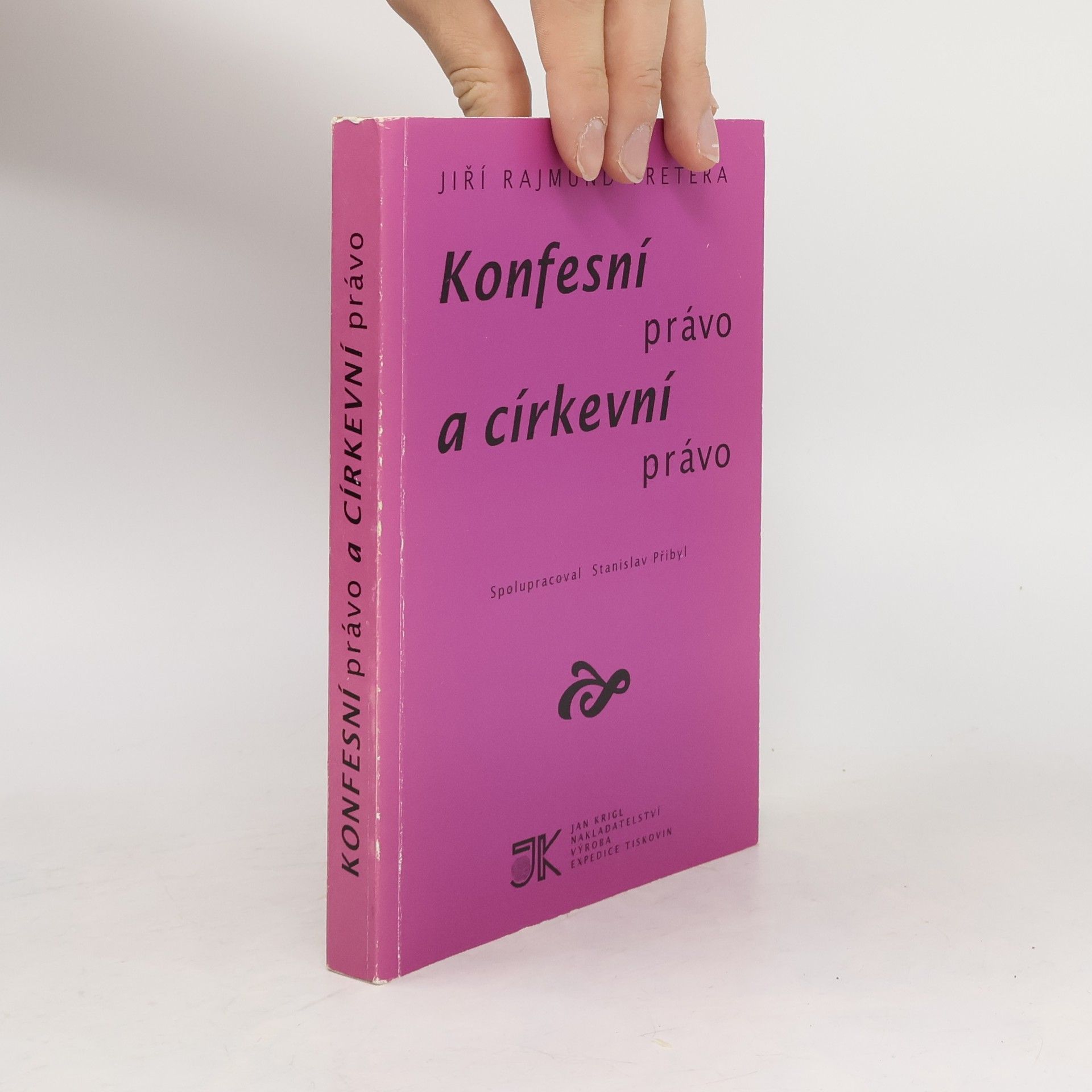 Jiří Rajmund Tretera Konfesní právo a církevní právo