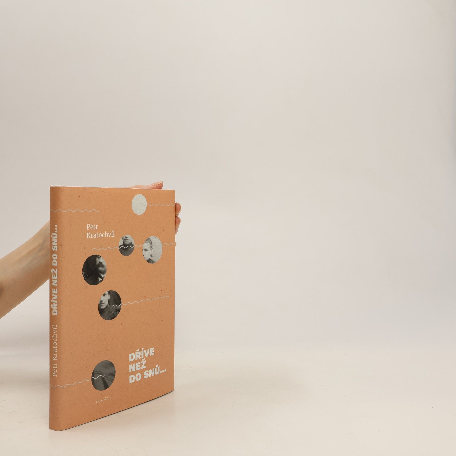 Petr Kratochvíl Dříve než do snů