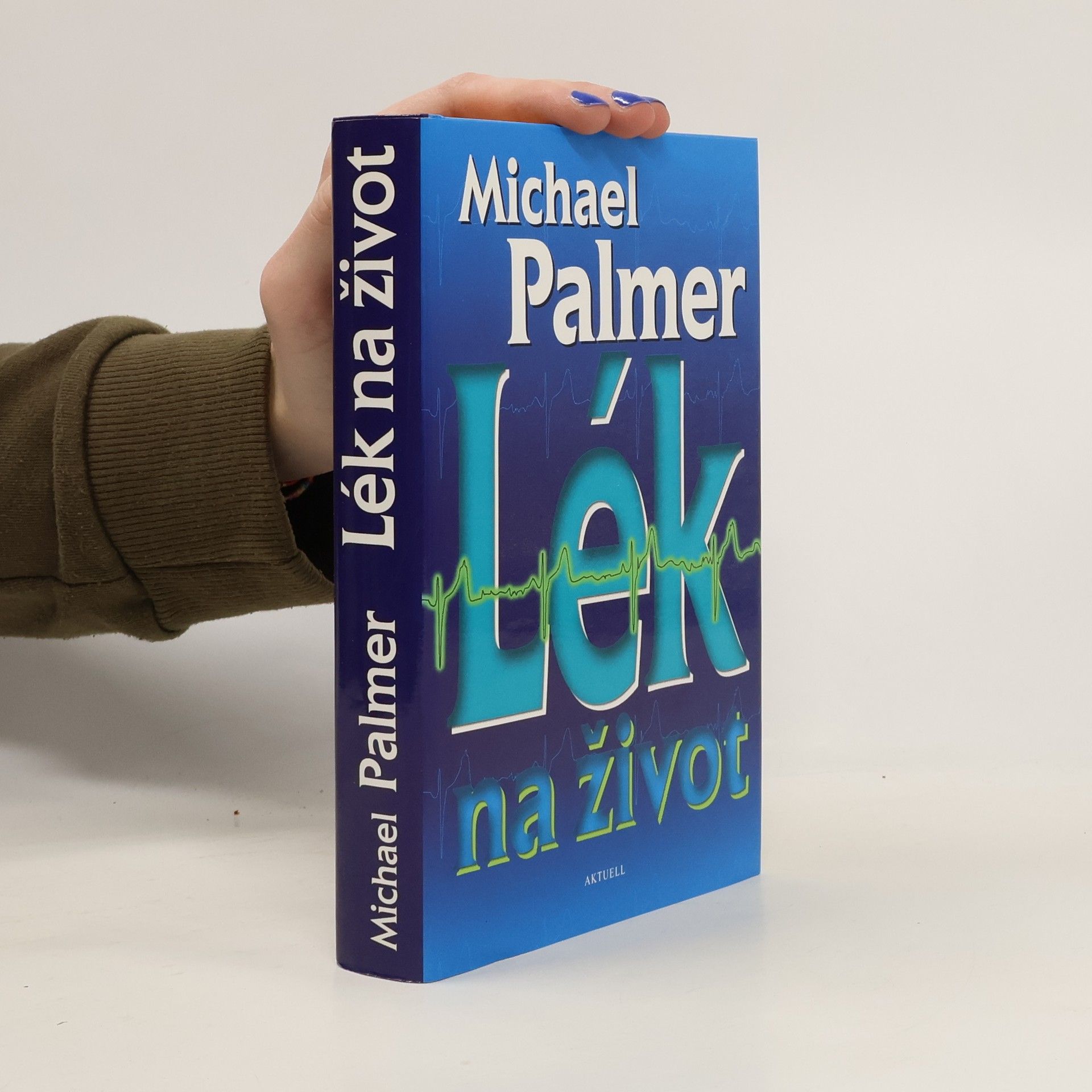 Michael Palmer Lék na život