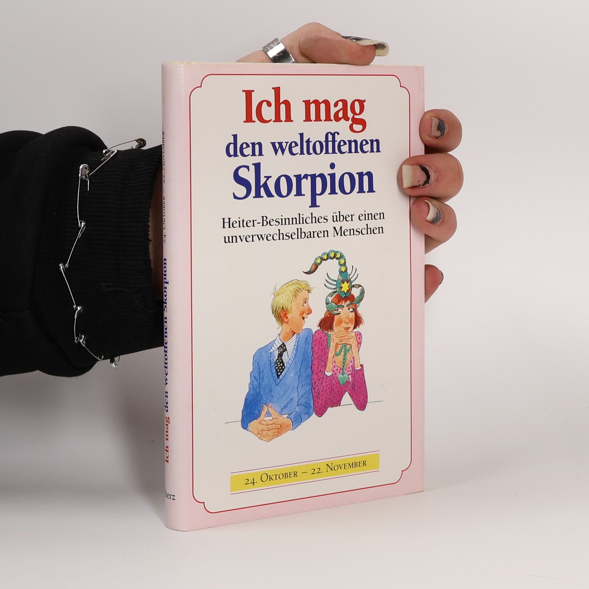 Autorenkollektiv Ich mag den weltoffenen Skorpion