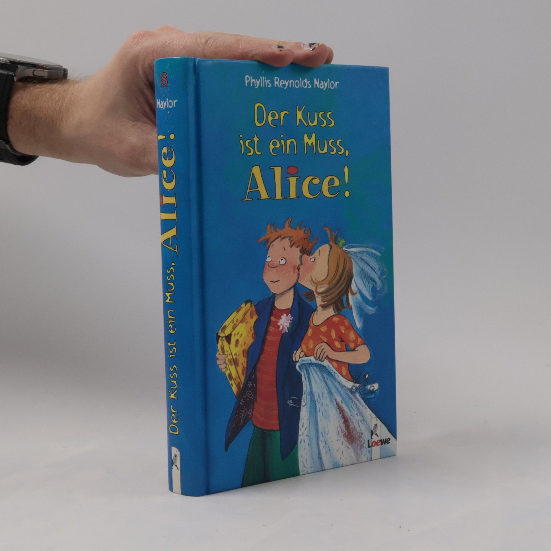 Der Kuss ist ein Muss, Alice!