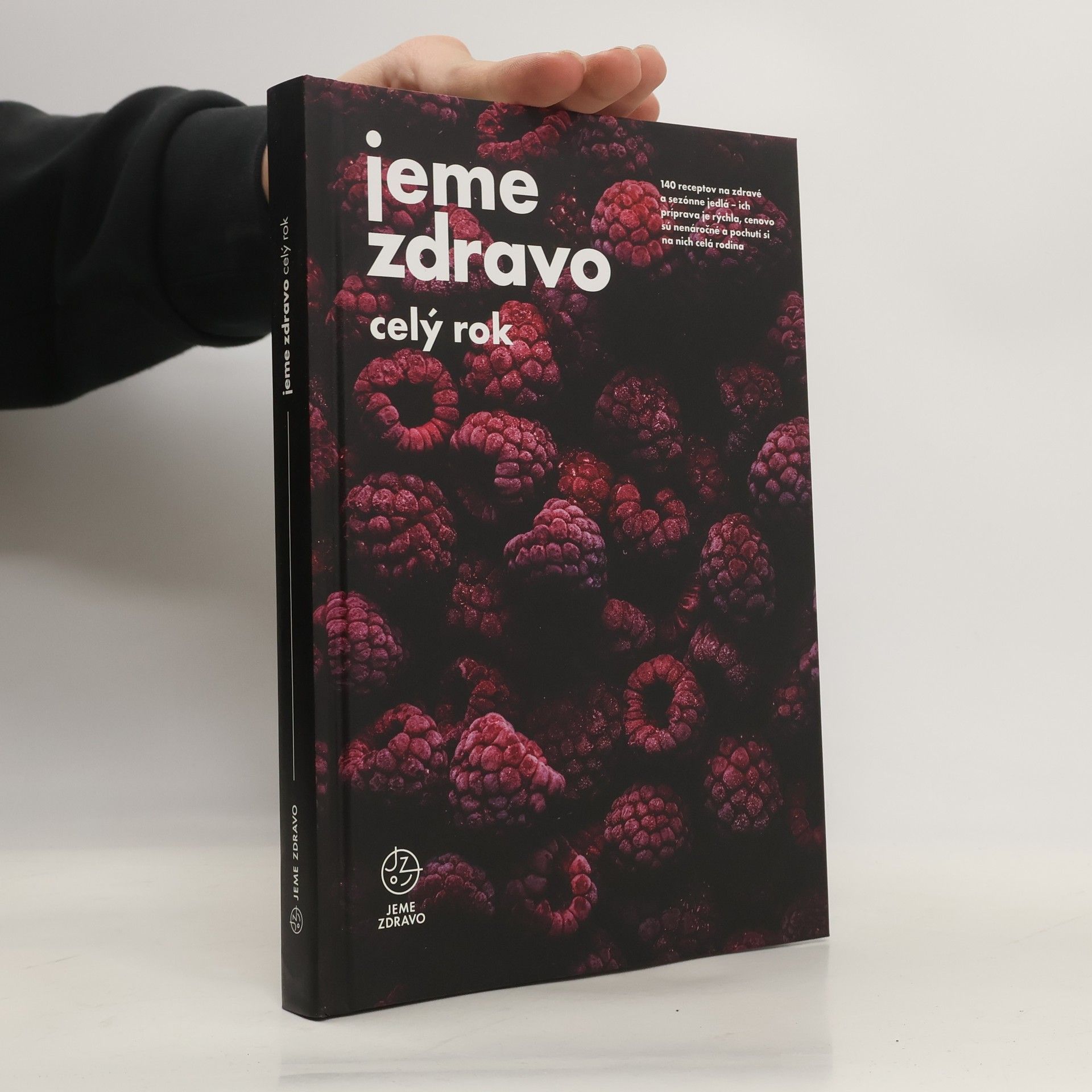 Kolektív autorov Jeme zdravo celý rok