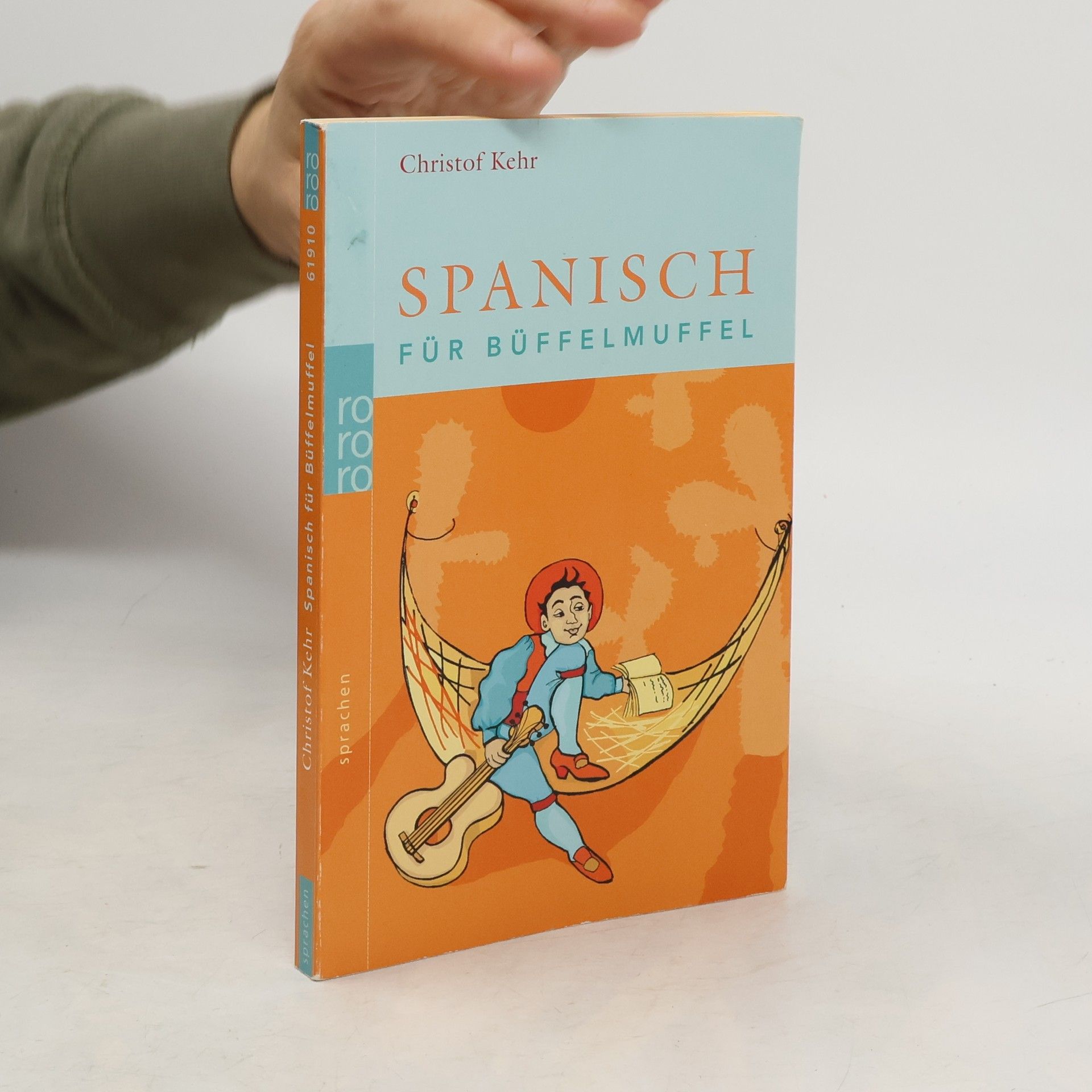 Spanisch für Büffelmuffel