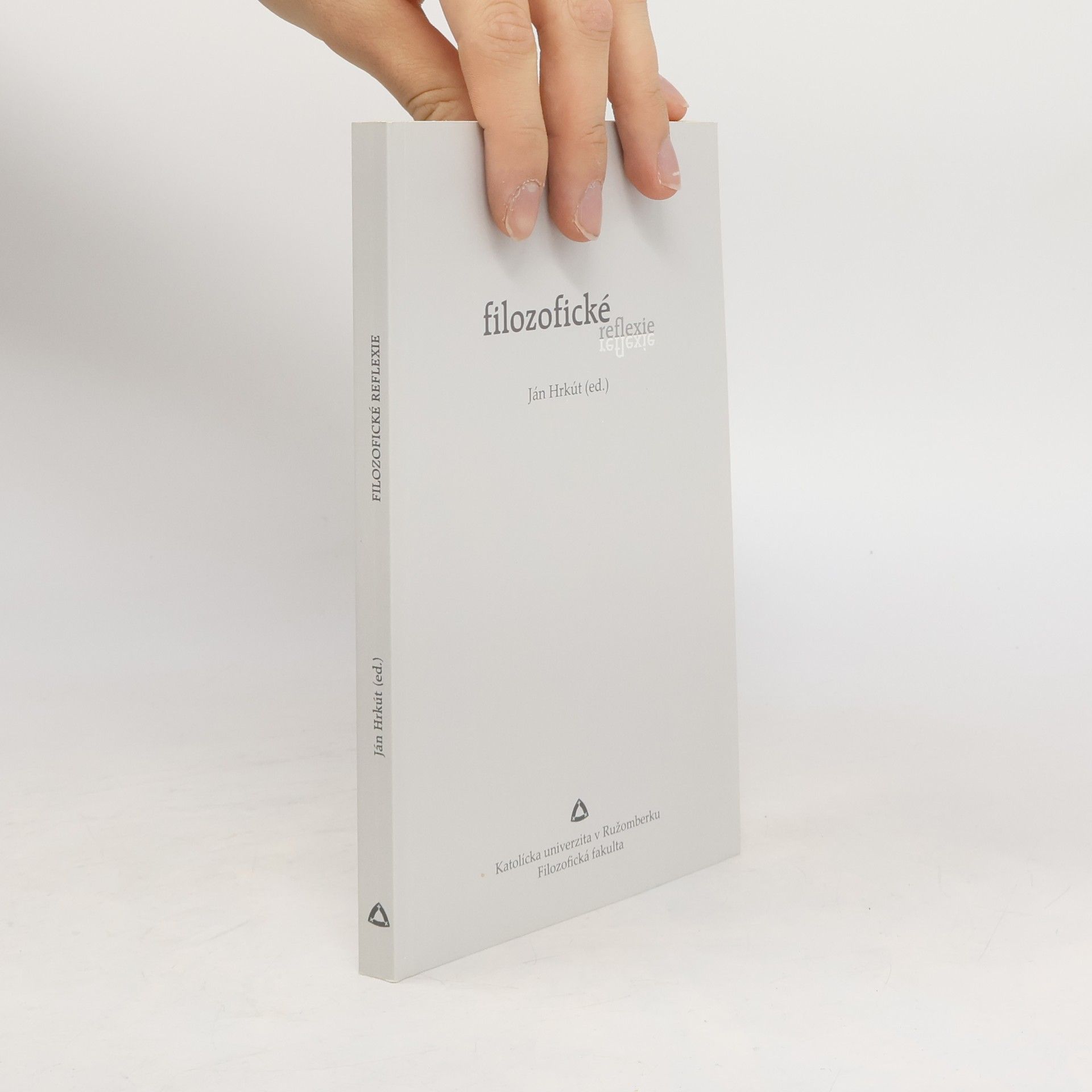 Ján Hrkút Filozofické reflexie