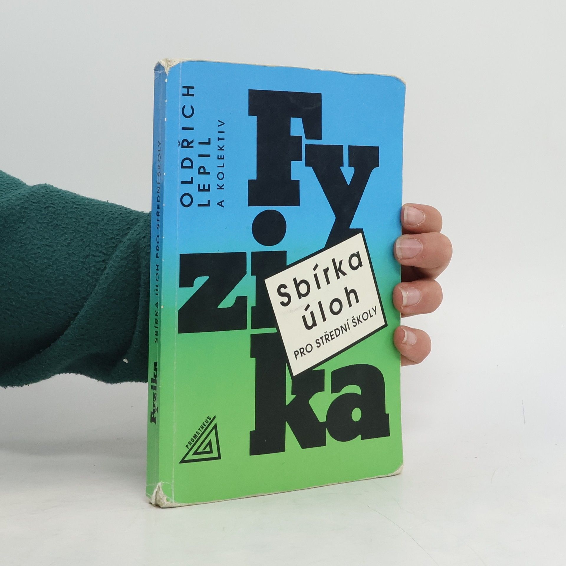 Miroslava Široká Fyzika. Sbírka úloh pro střední školy