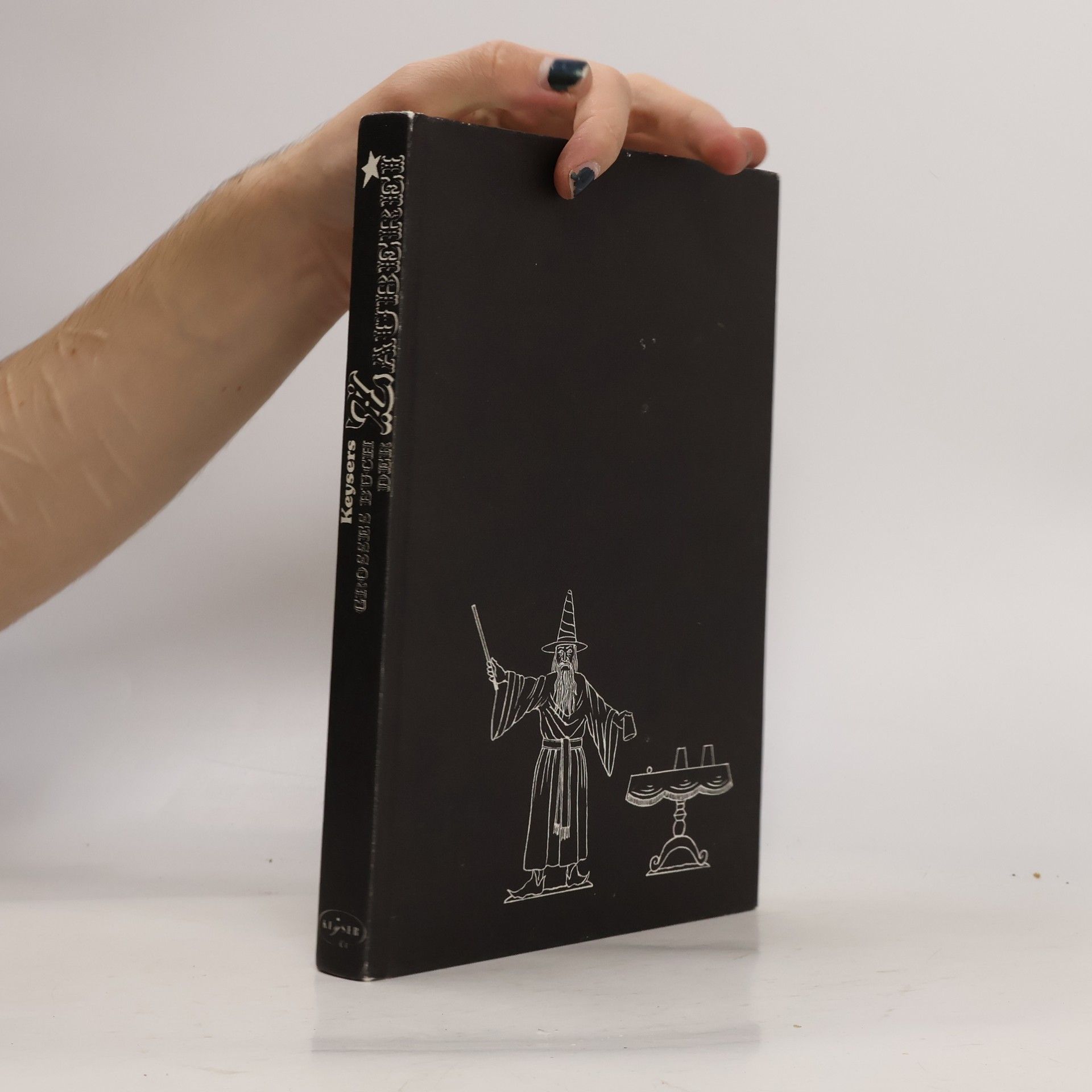 Kurt Hufenbach Keysers grosses Buch der Zauberei