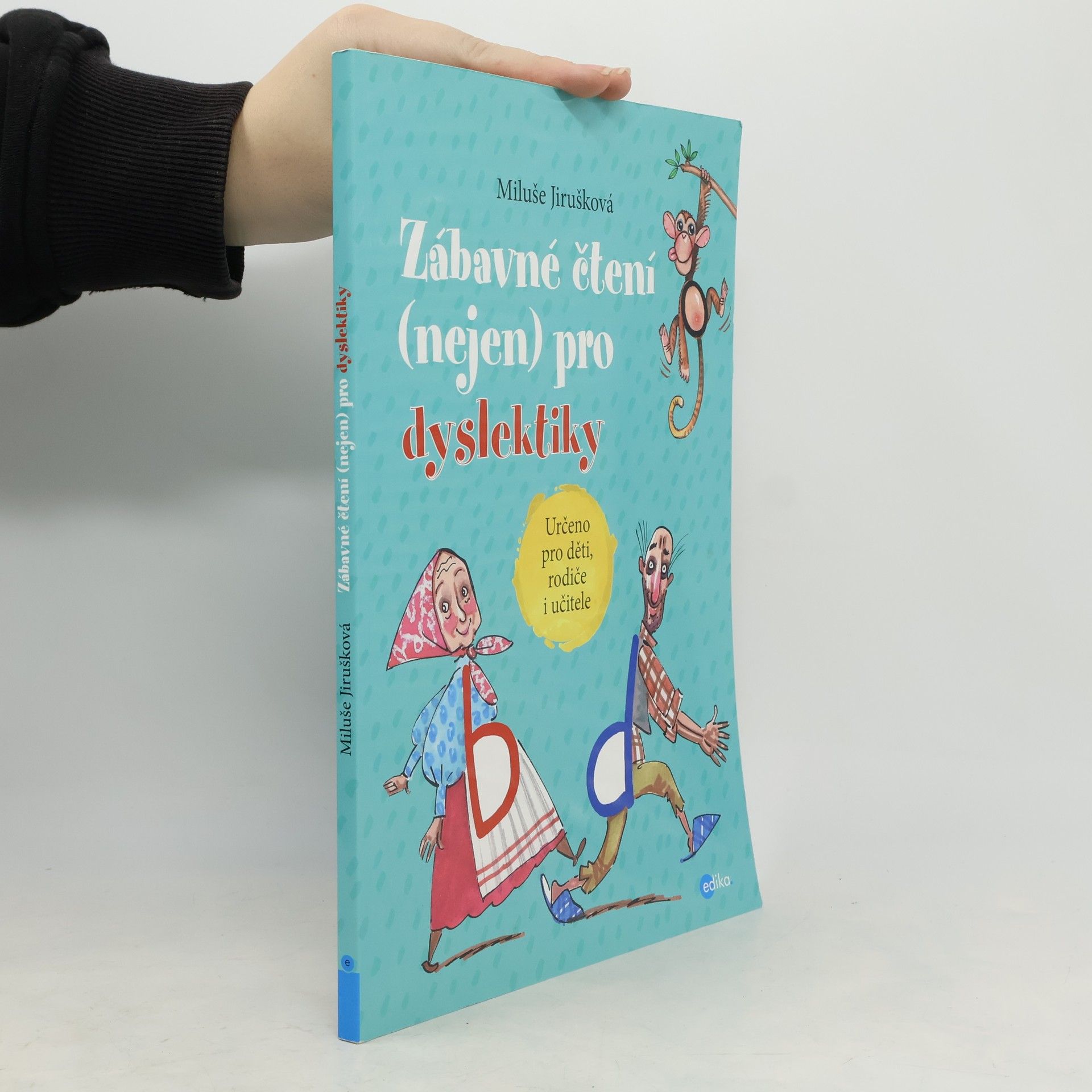 Miluše Jirušková Zábavné čtení (nejen) pro dyslektiky