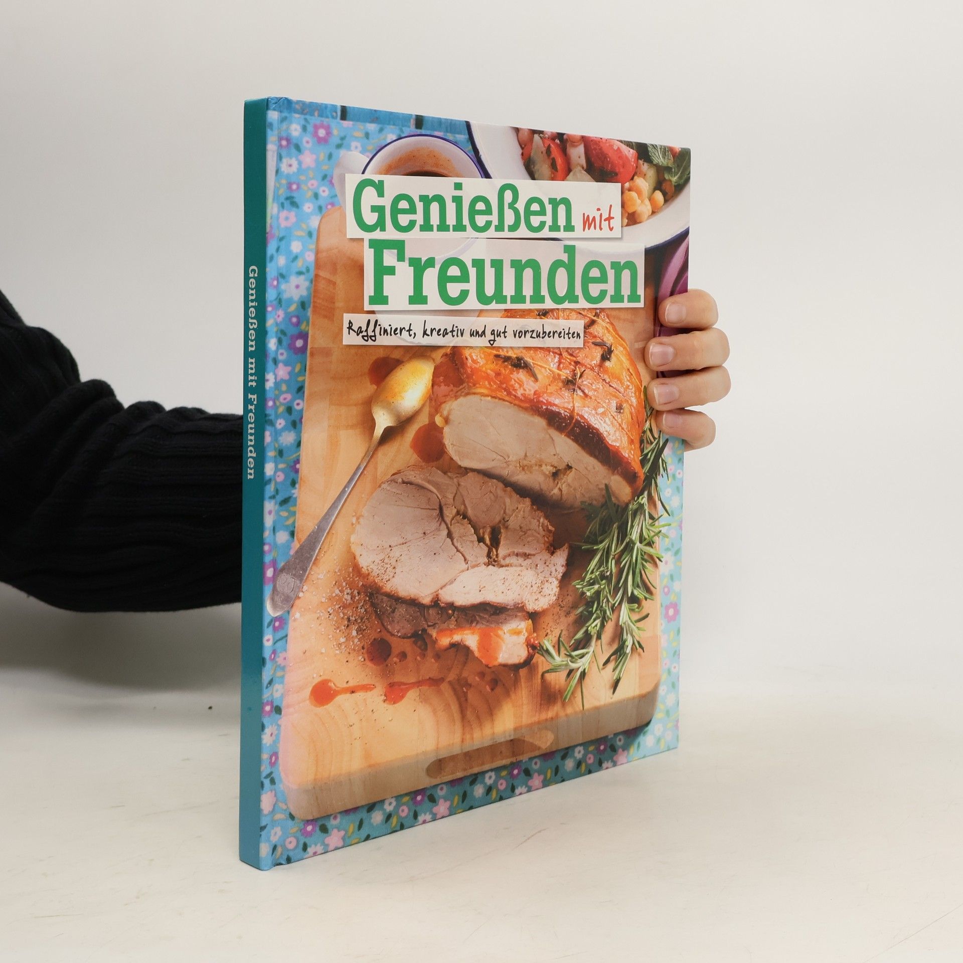 Autorenkollektiv Genießen mit Freunden