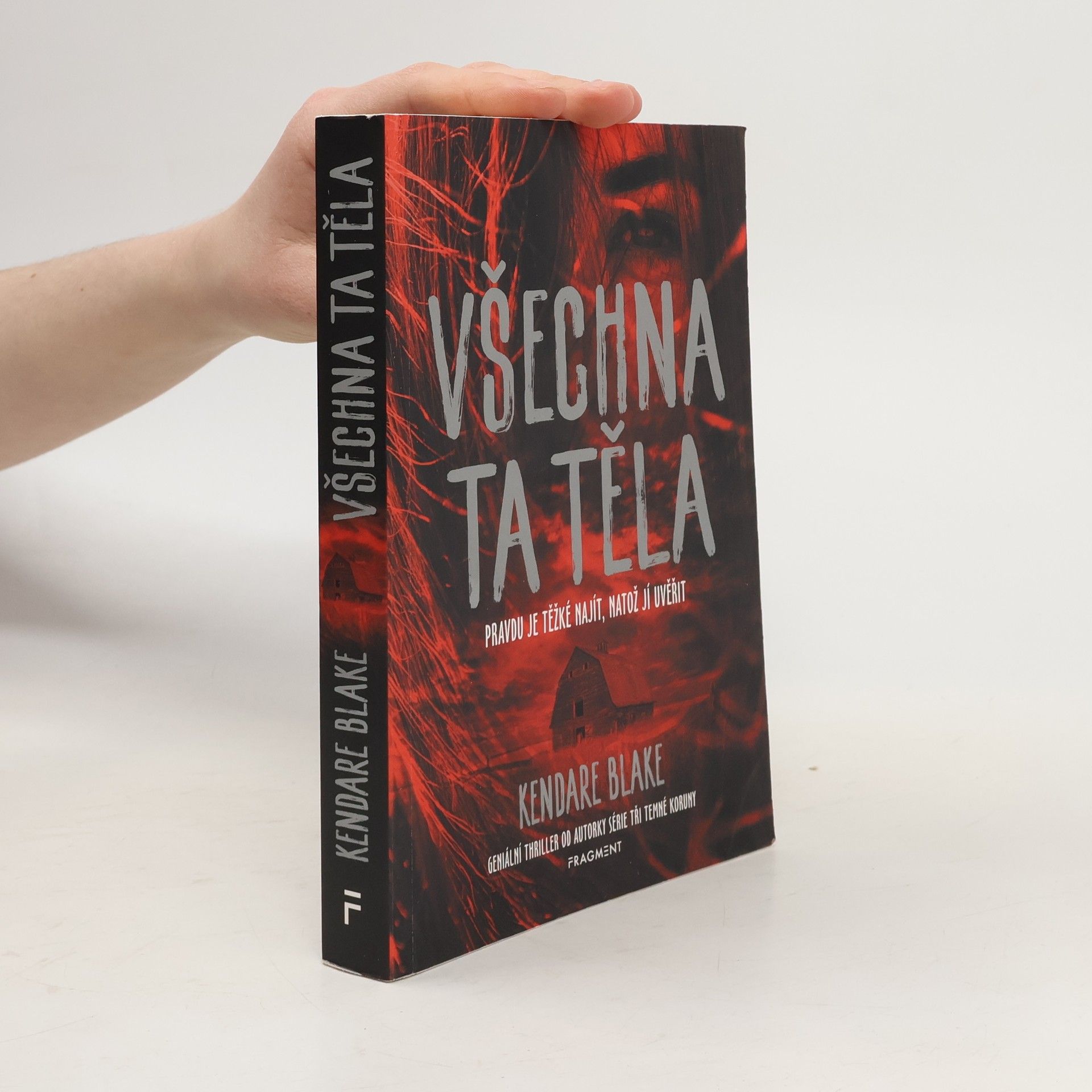 Kendare Blake Všechna ta těla