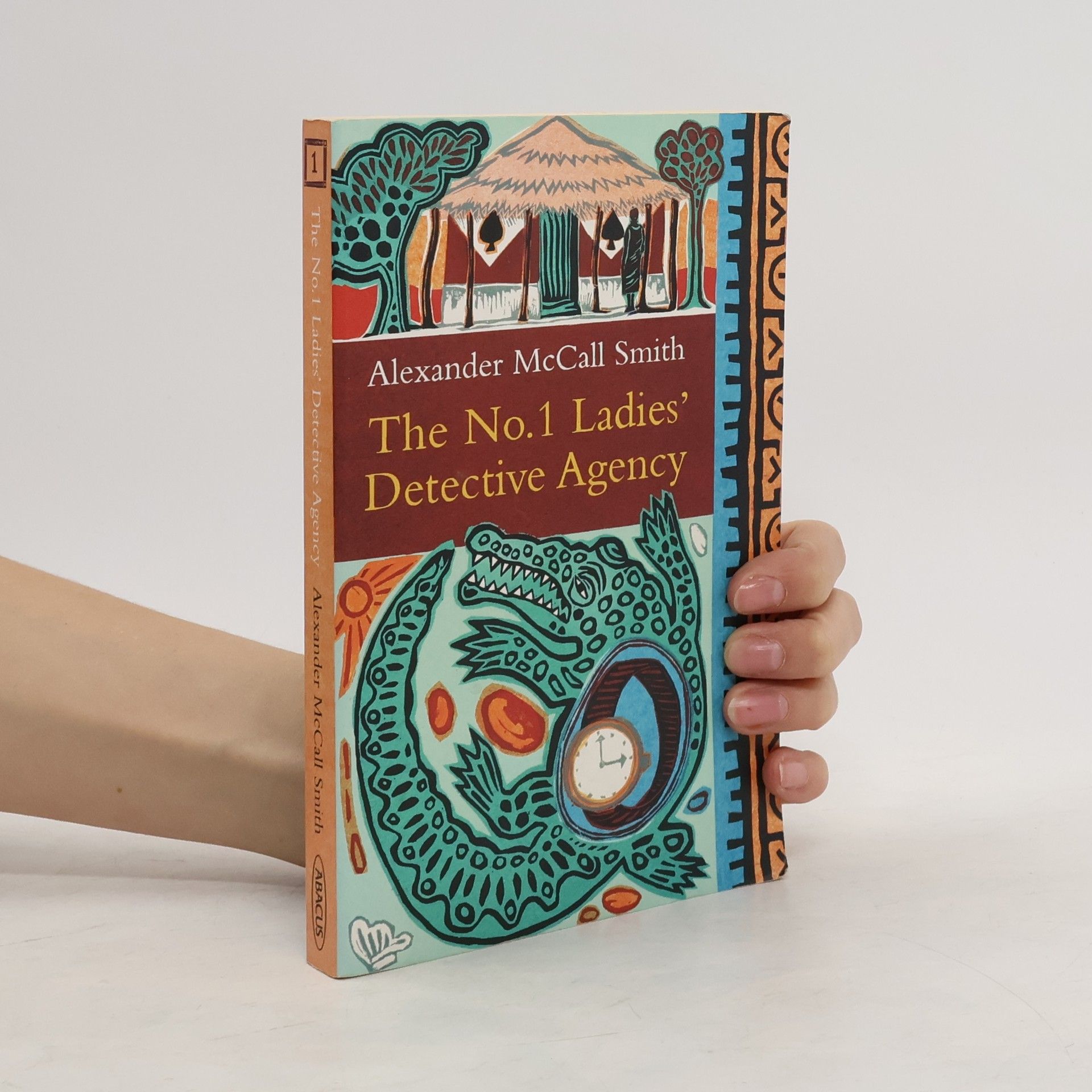 Alexander McCall Smith The No. 1 Ladies' Detective Agency