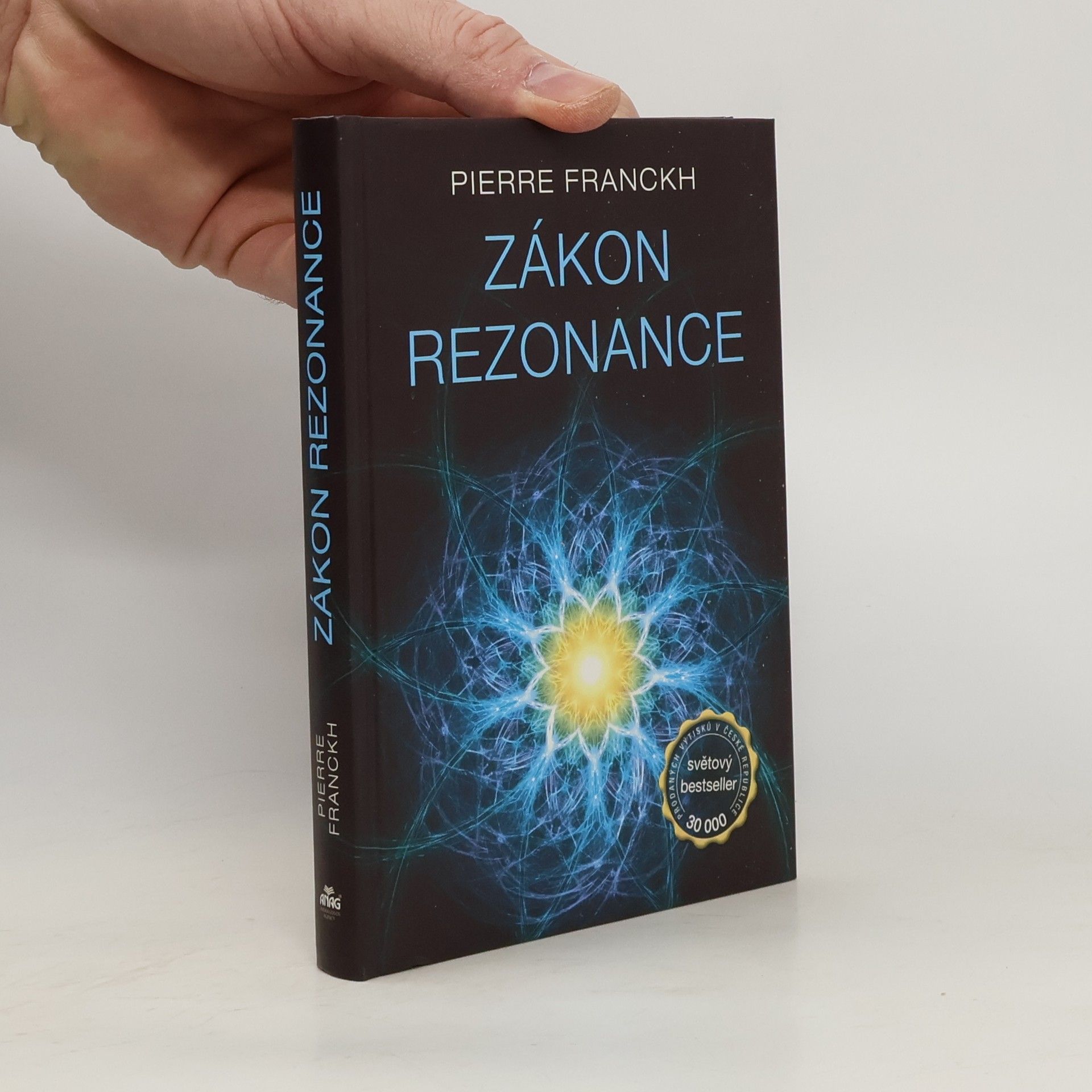 Pierre Franckh Zákon rezonance