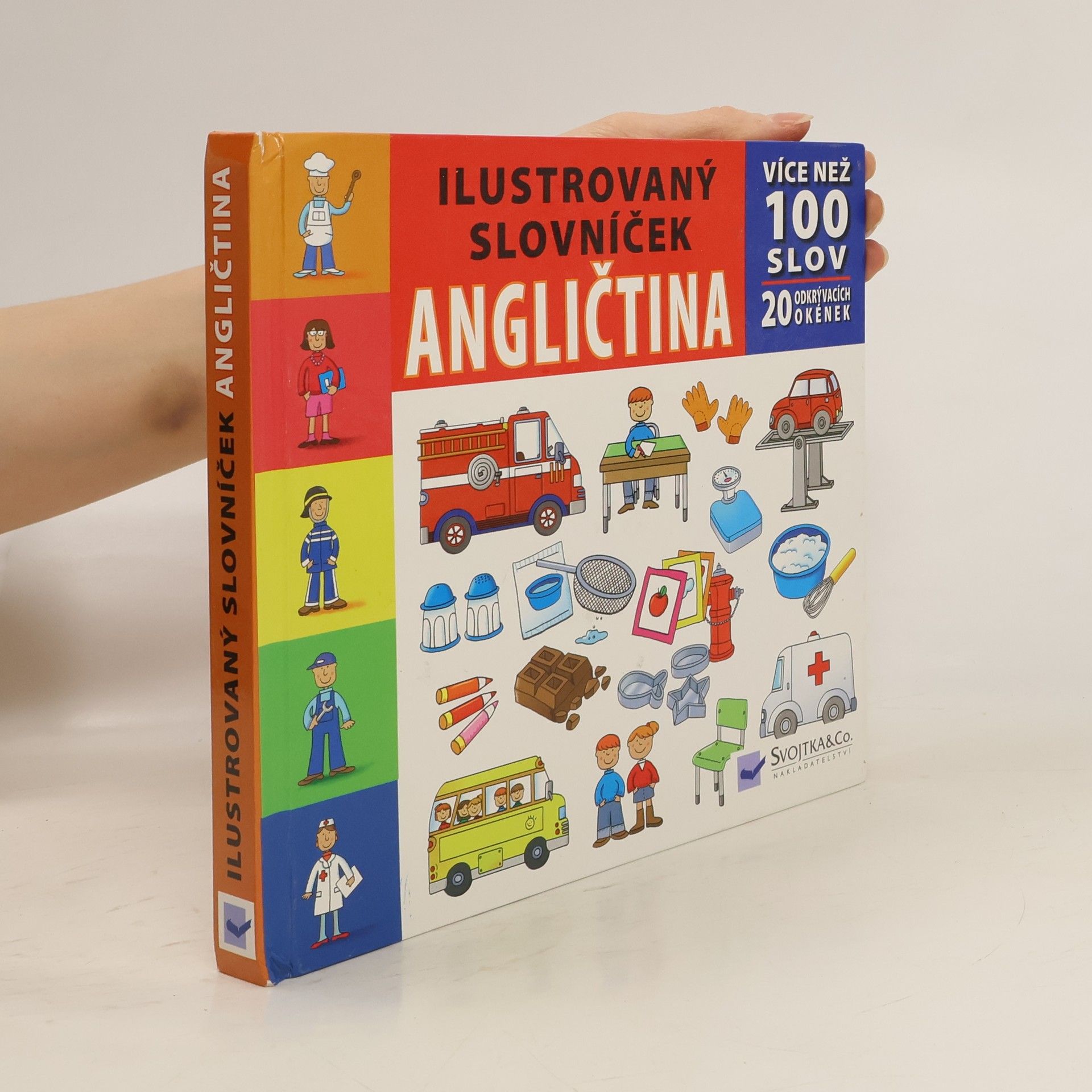 Angličtina: Více než 100 slov : 20 odkrývacích okének, Ilustrovaný slovníček