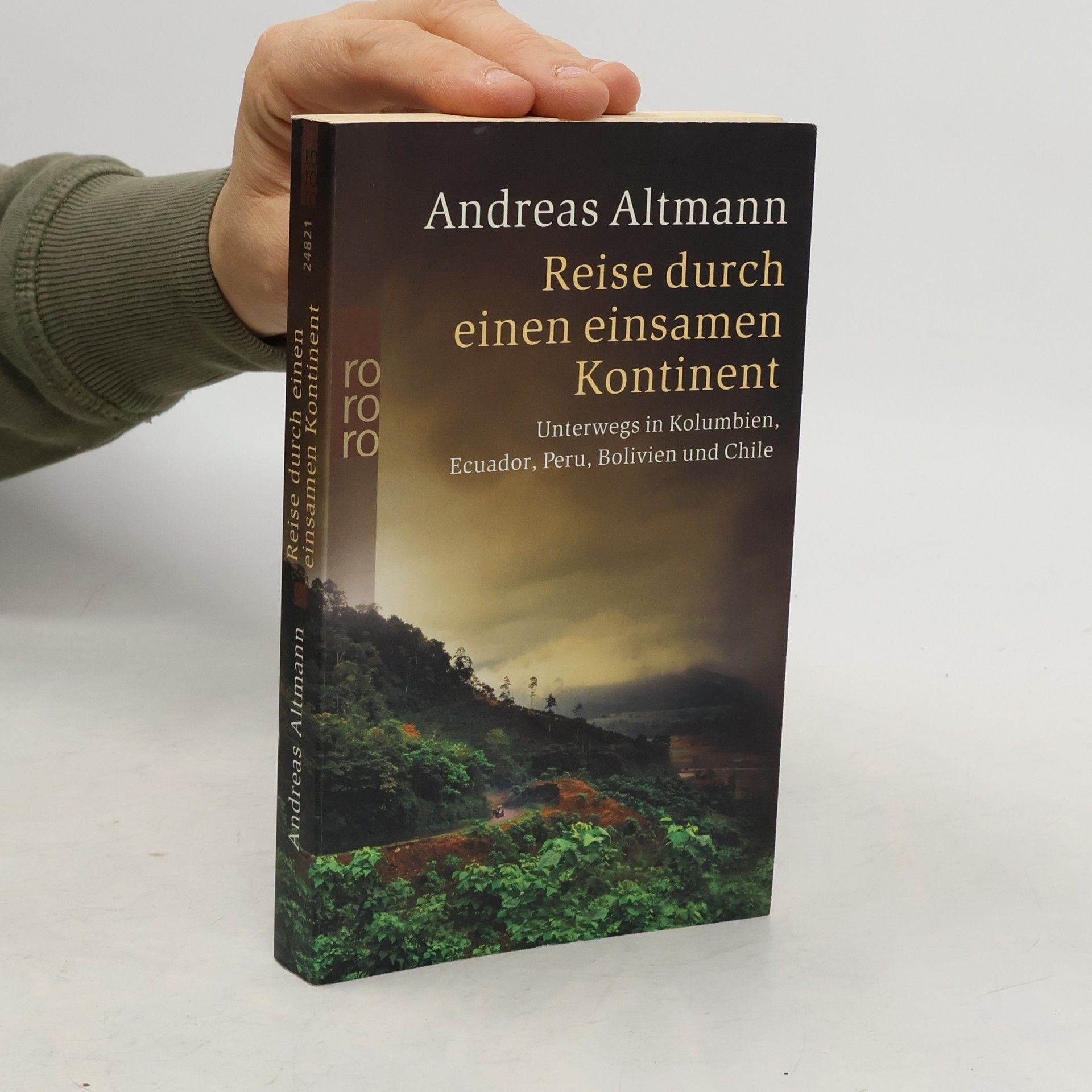 Andreas Altmann Reise durch einen einsamen Kontinent