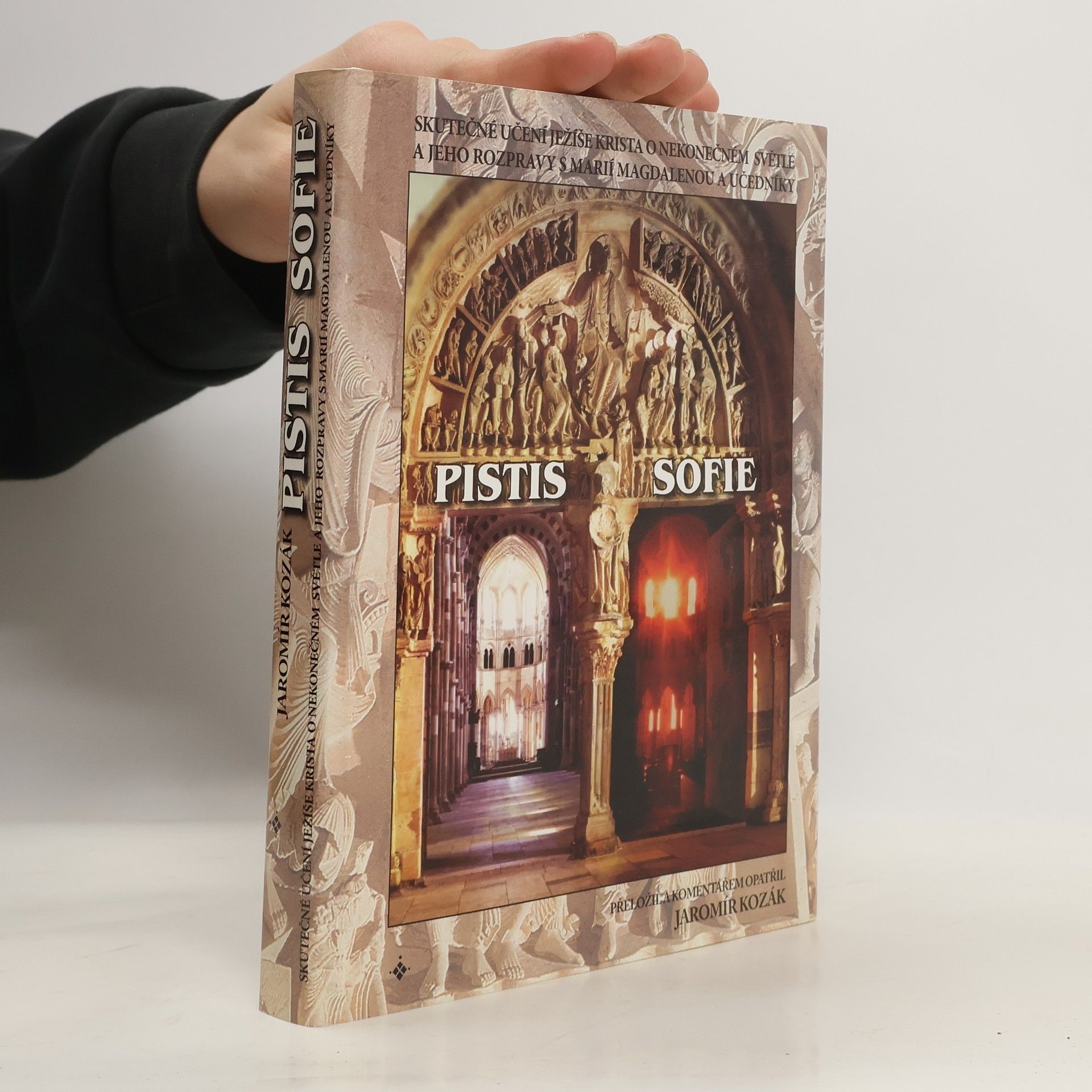 Jaromír Kozák Pistis Sofie