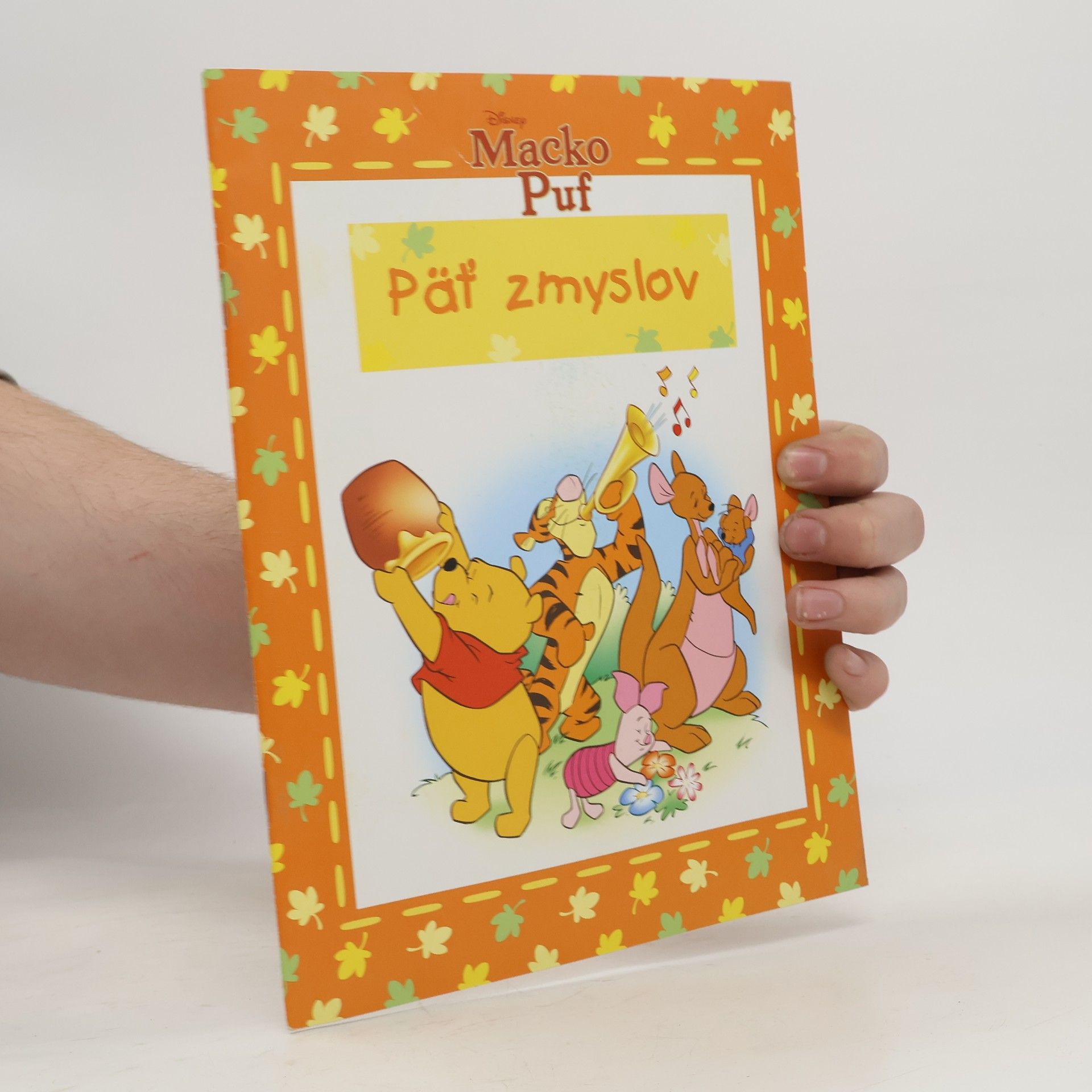 Kolektív autorov Macko Puf. Päť zmyslov