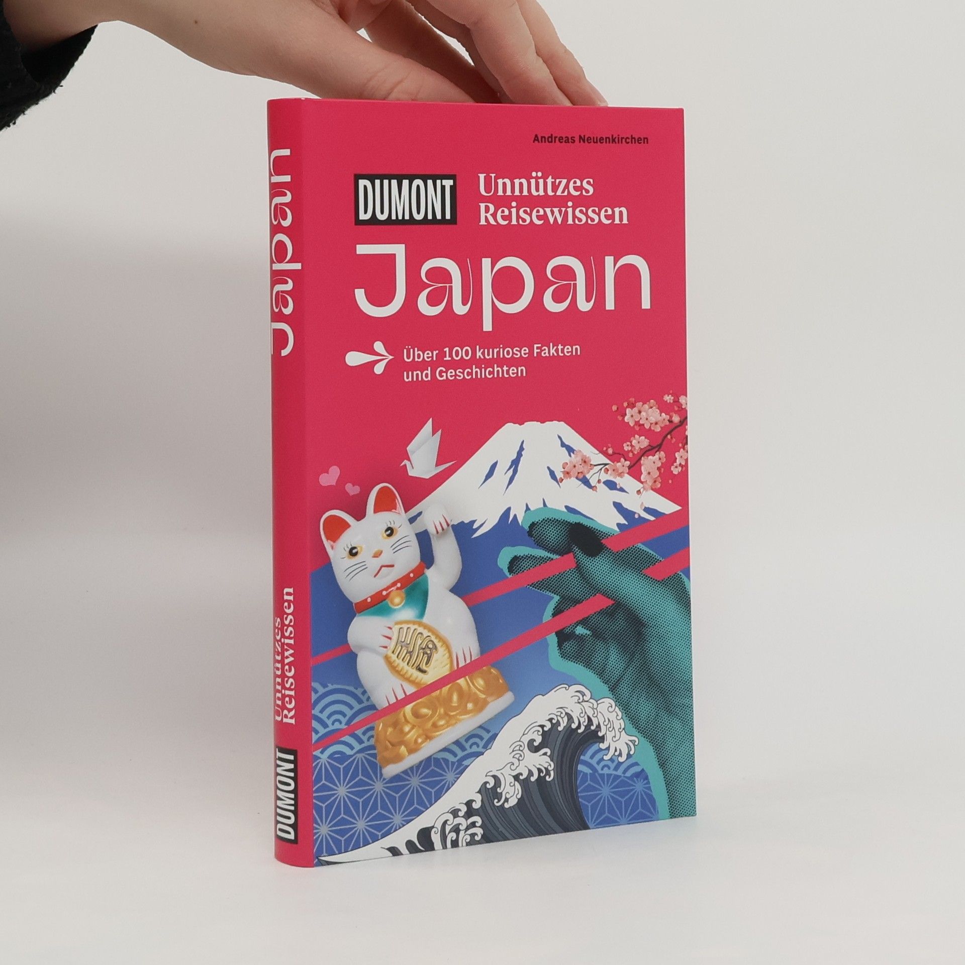 Andreas Neuenkirchen DuMonts Unnützes Reisewissen Japan