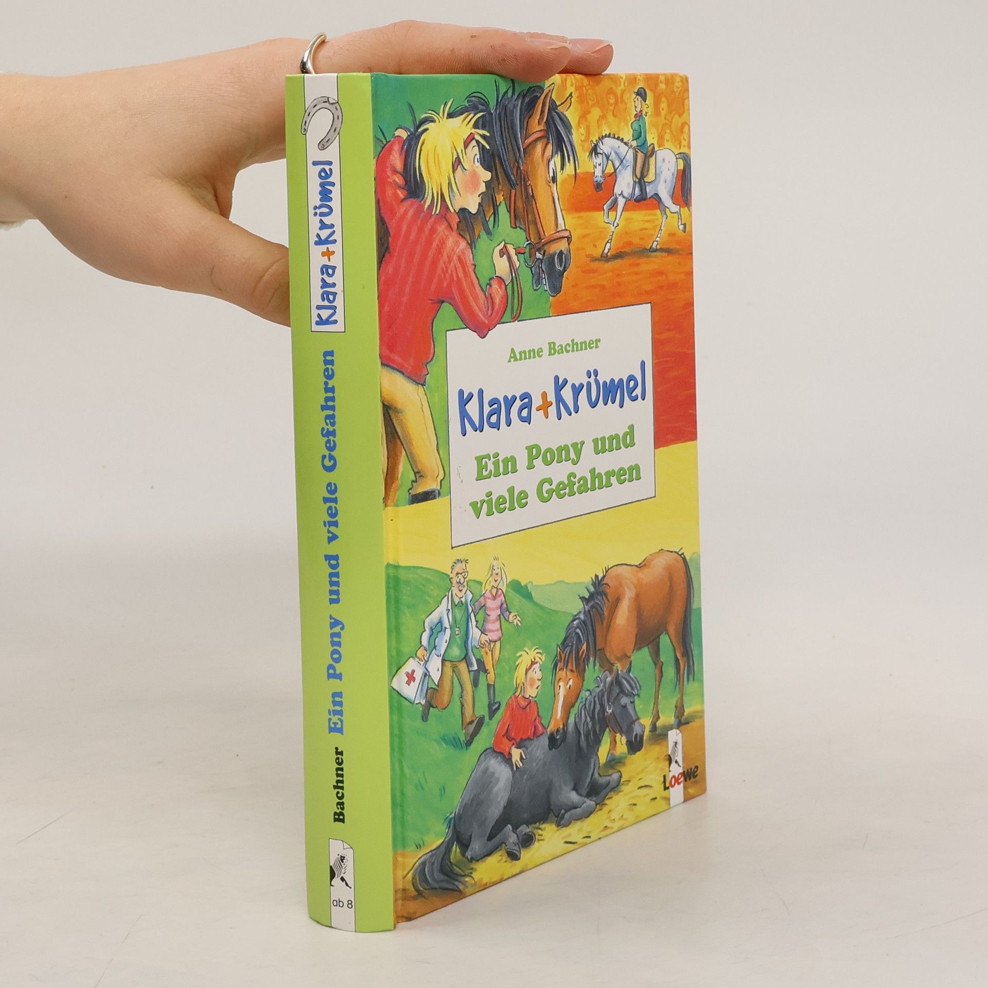 Klara + Krümel. Ein Pony und viele Gefahren