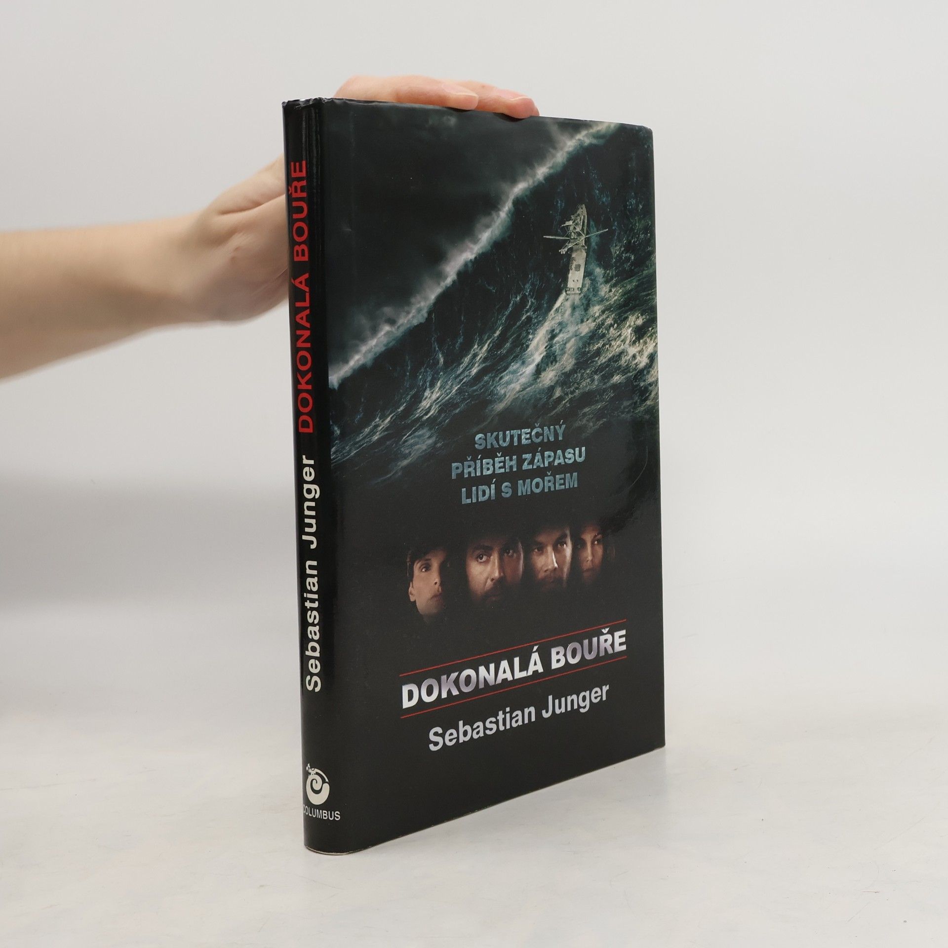 Sebastian Junger Dokonalá bouře