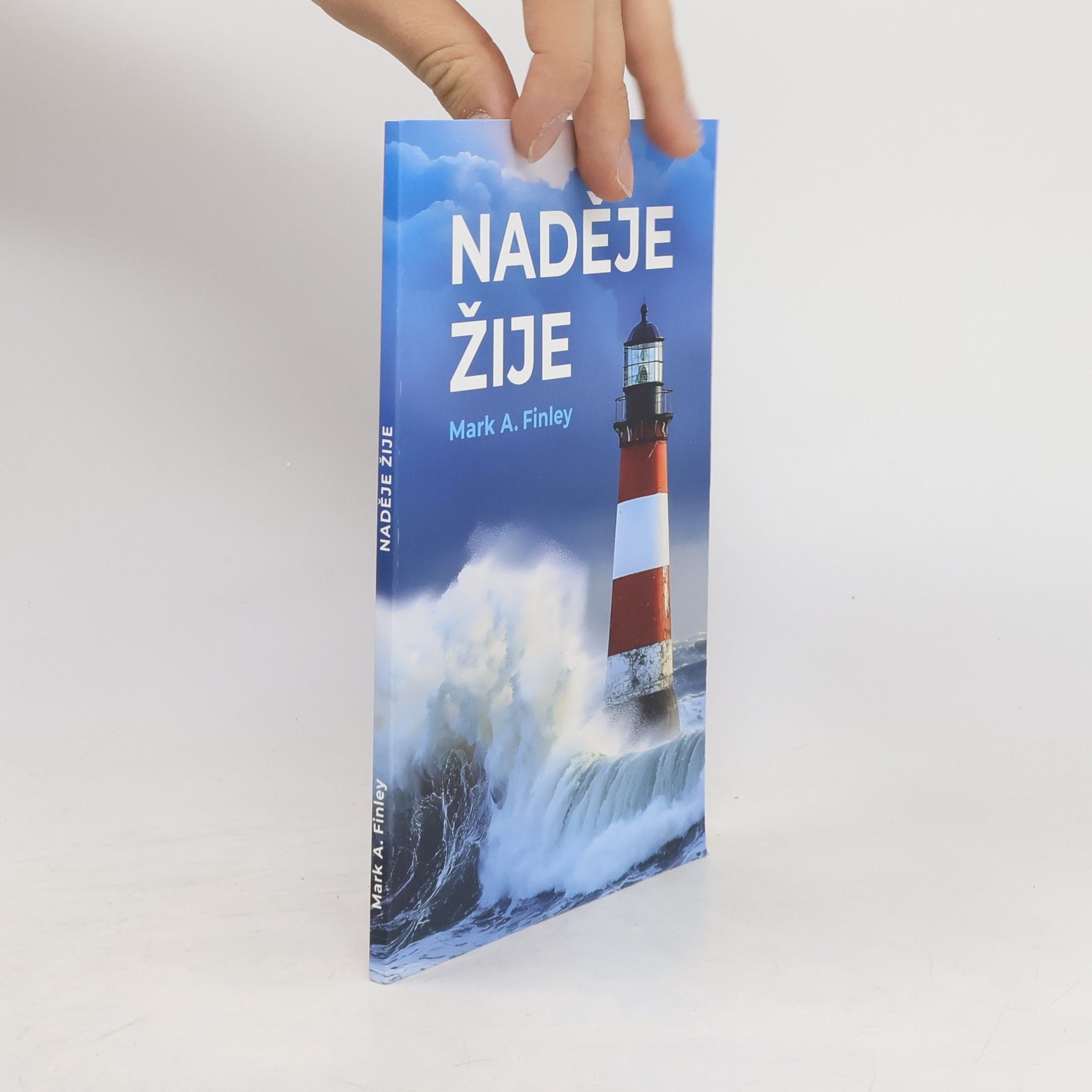 Mark A. Finley Naděje žije