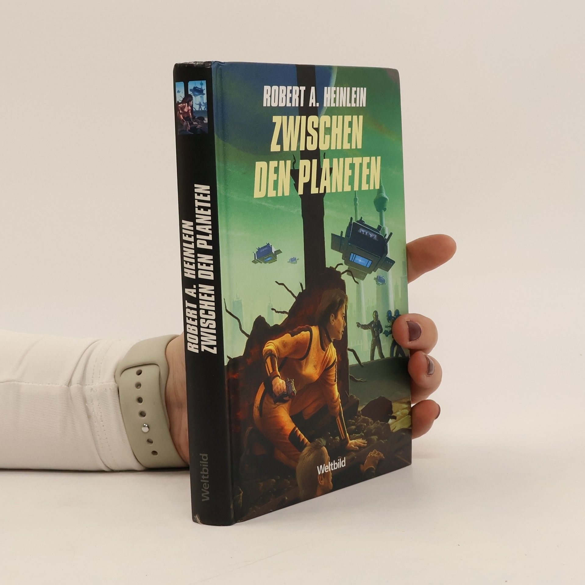 Robert A. Heinlein Zwischen den Planeten