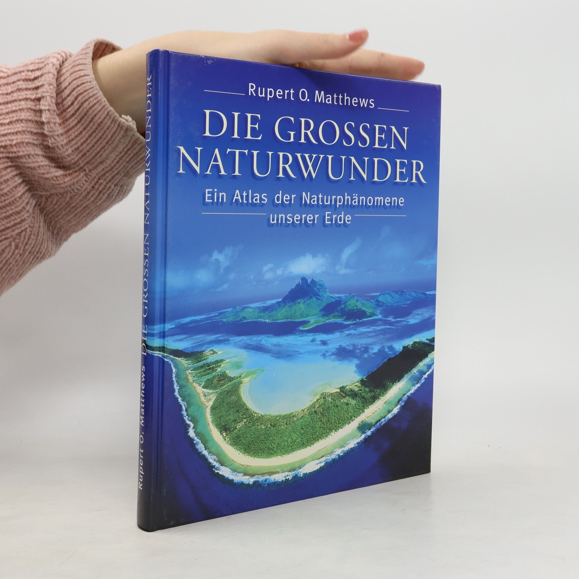 Die grossen Naturwunder