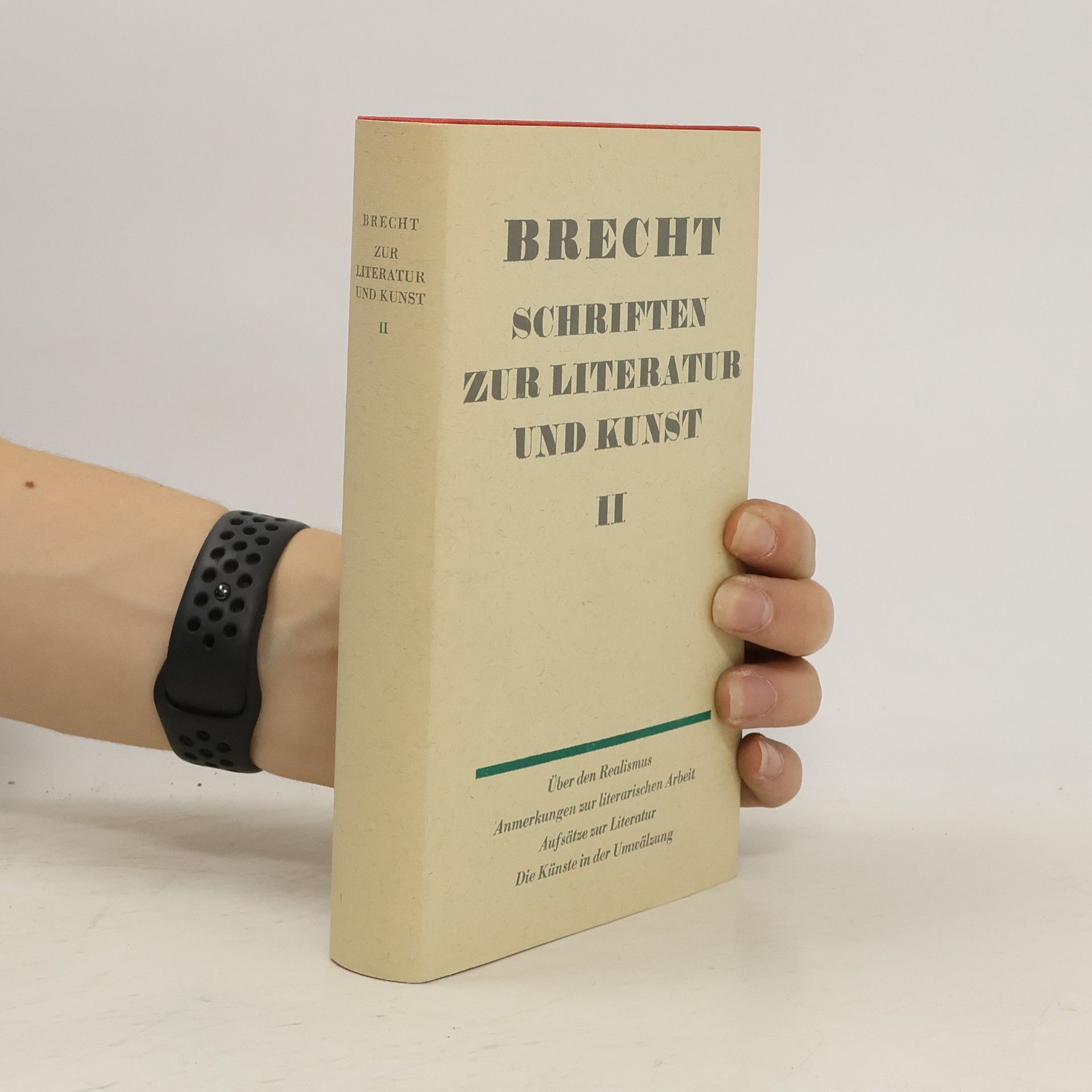 Bertolt Brecht Schriften zur Literatur und Kunst II.