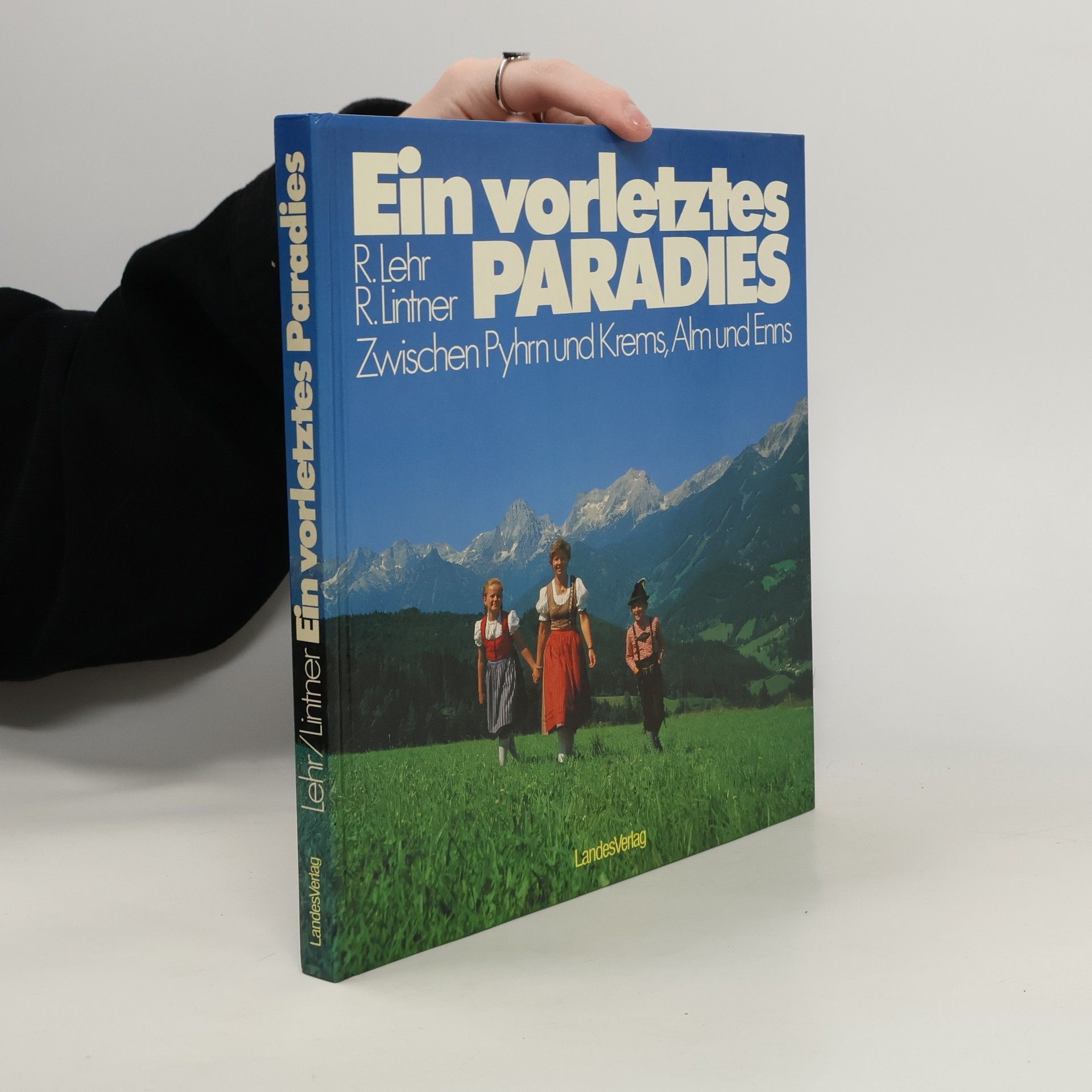 Rudolf Lehr Ein vorletztes Paradies