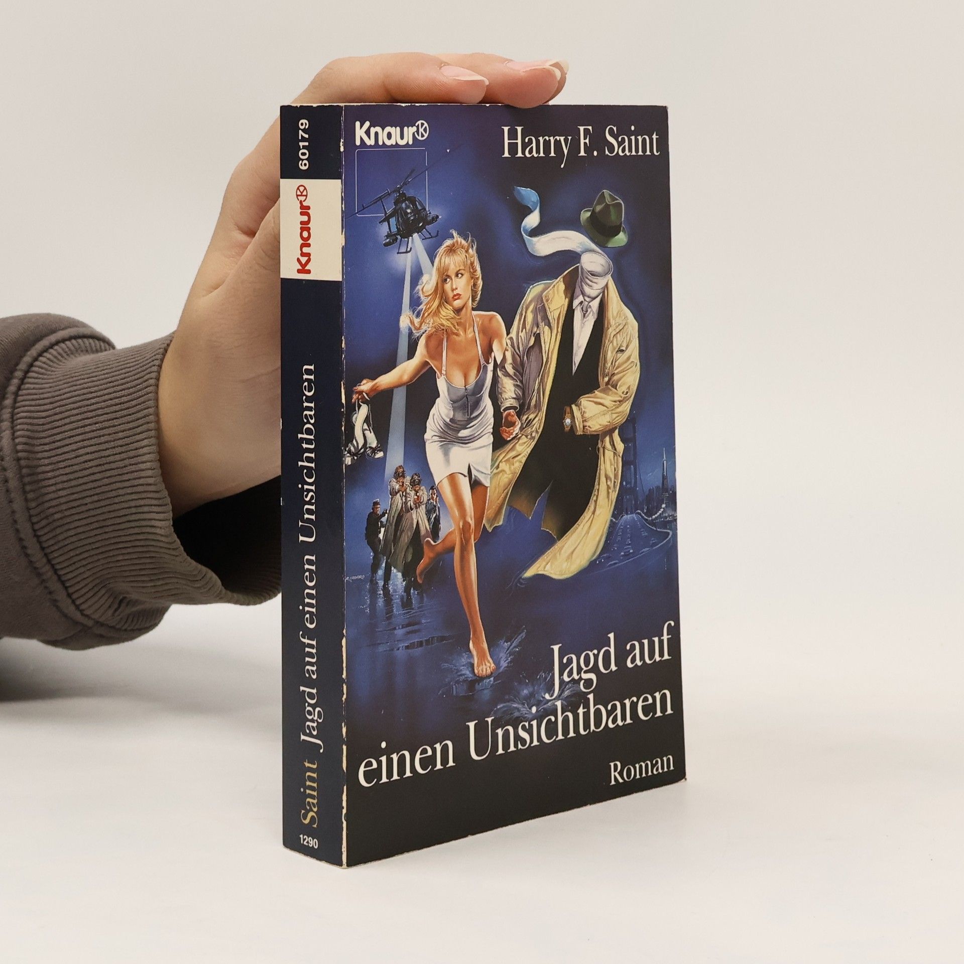 Jagd auf einen Unsichtbaren. Roman