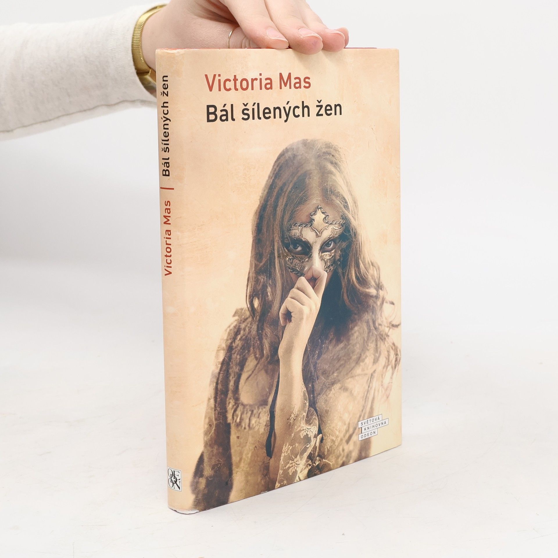 Victoria Mas Bál šílených žen