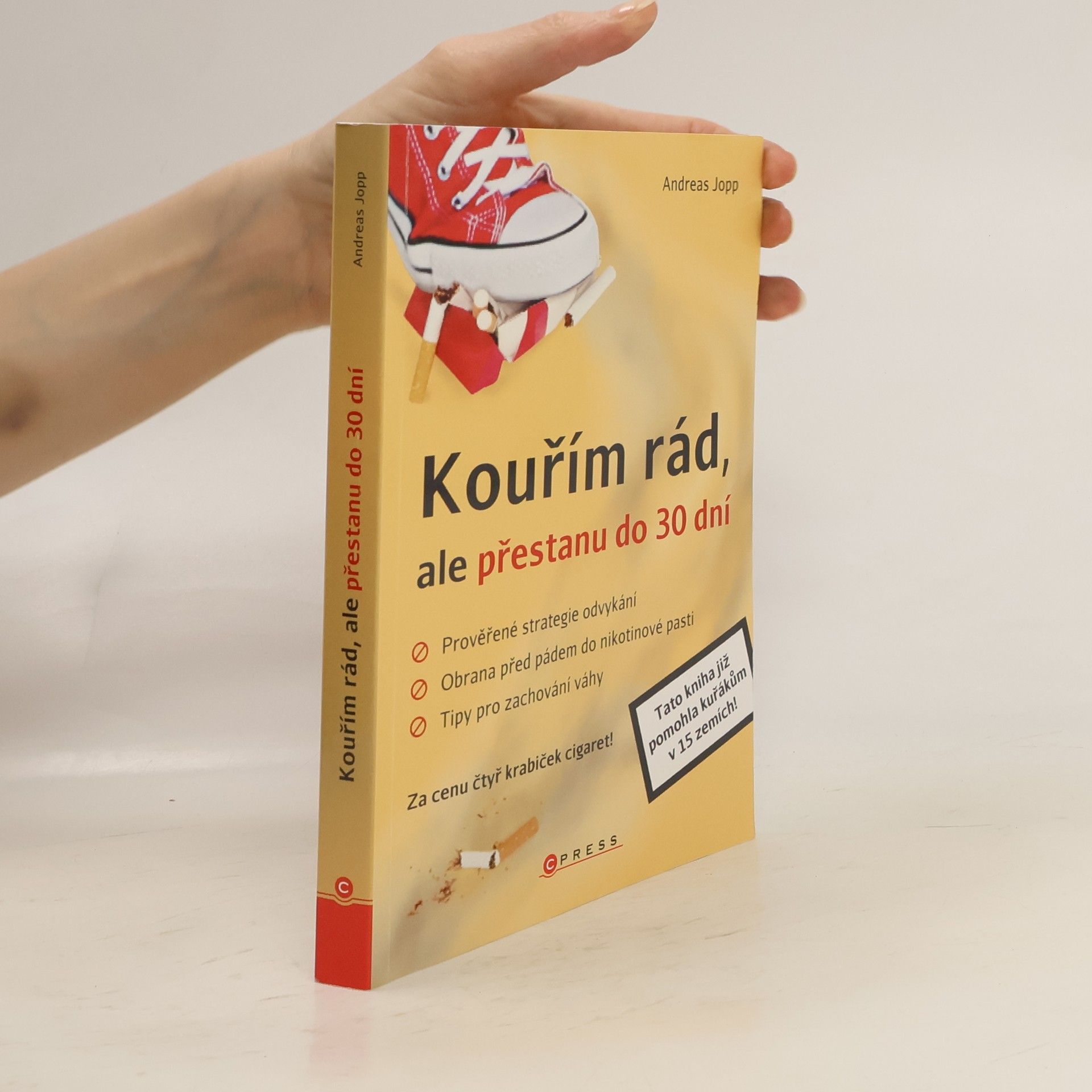 Andreas Jopp Kouřím rád, ale přestanu do 30 dní