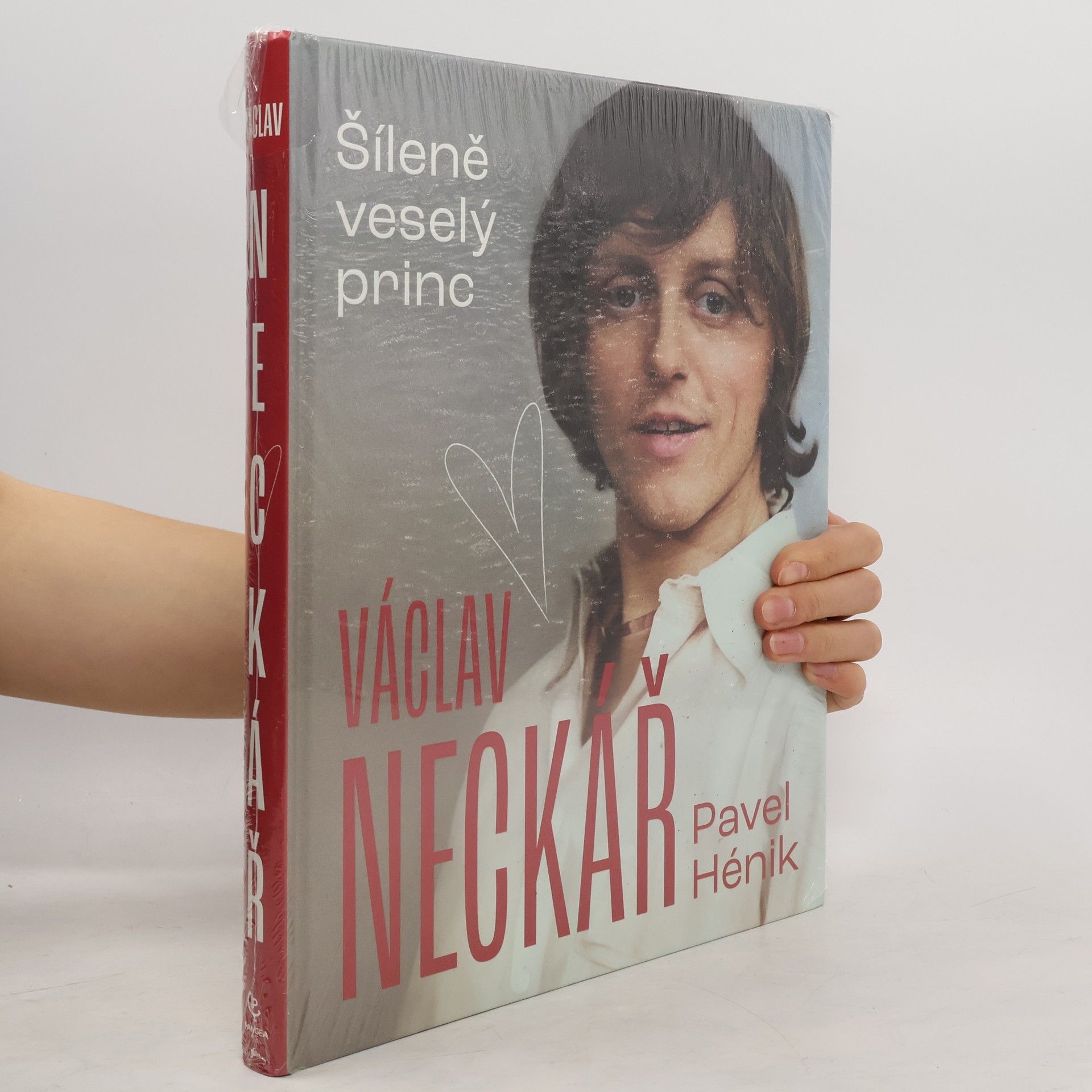 Václav Neckář. Šíleně veselý princ