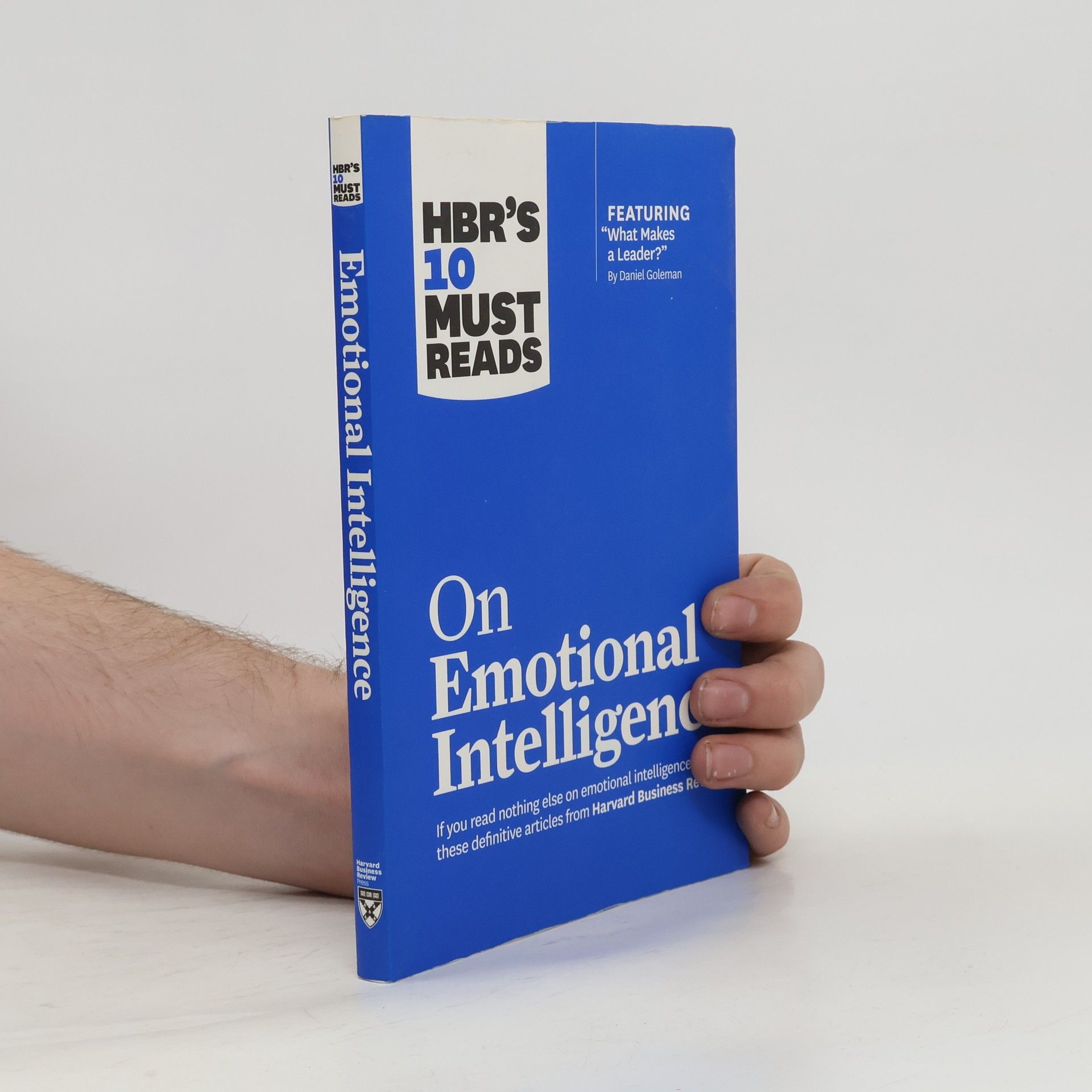 Collectif d'auteurs HBR's 10 must reads: On Emotional Intelligence