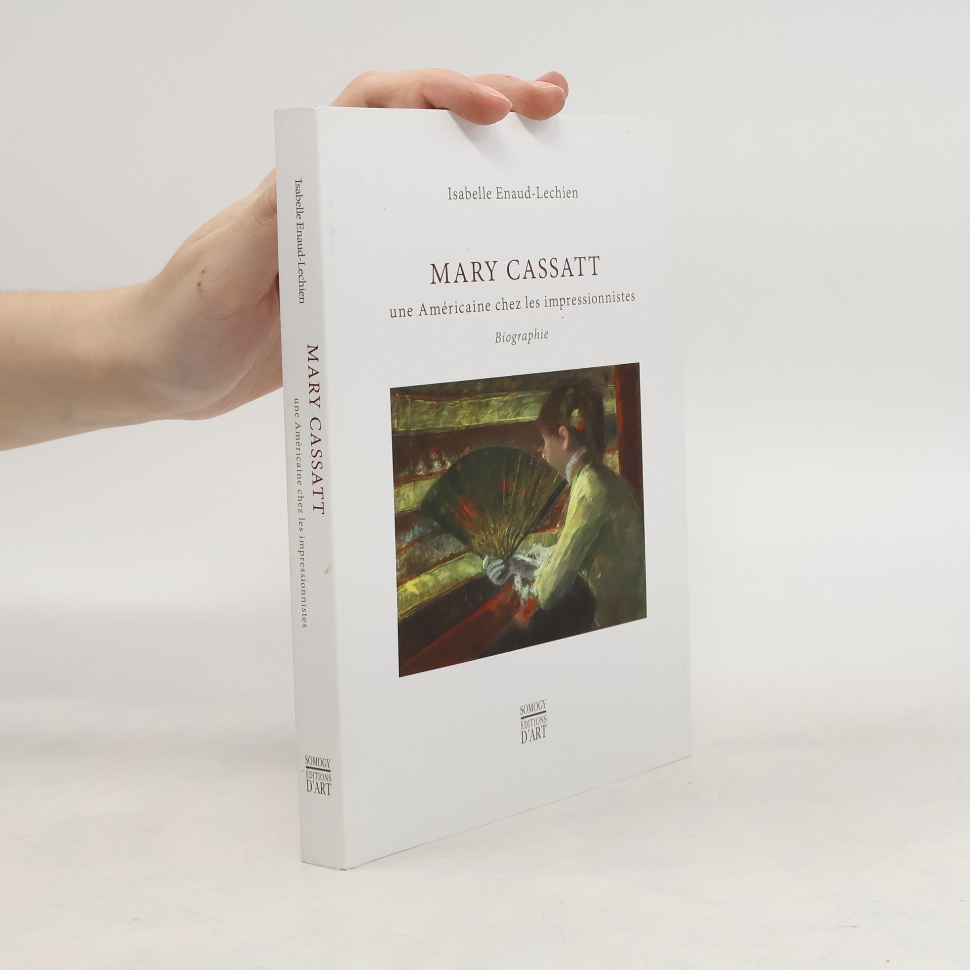 Isabelle Enaud-Lechien Mary Cassatt