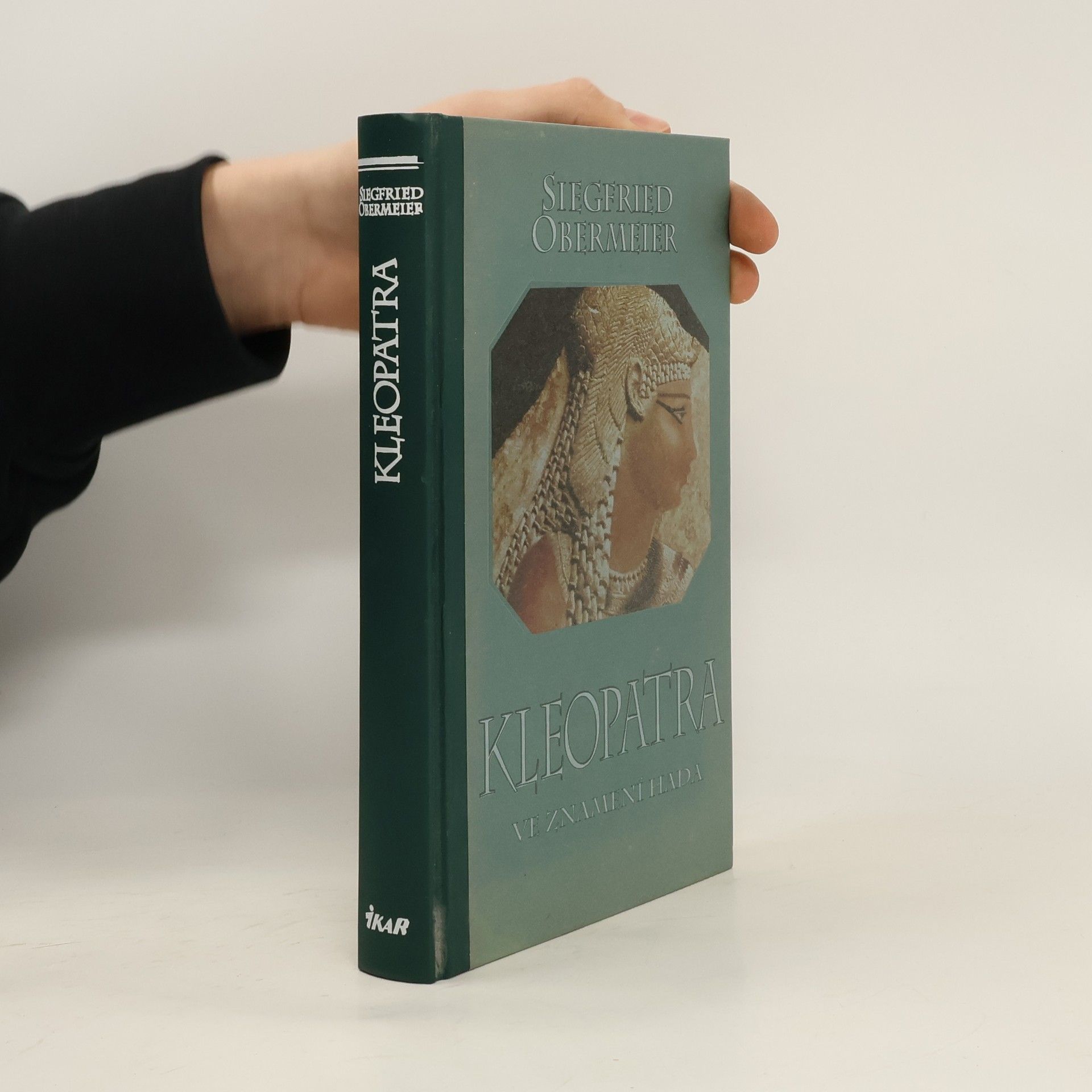 Siegfried Obermeier Kleopatra: Ve znamení hada