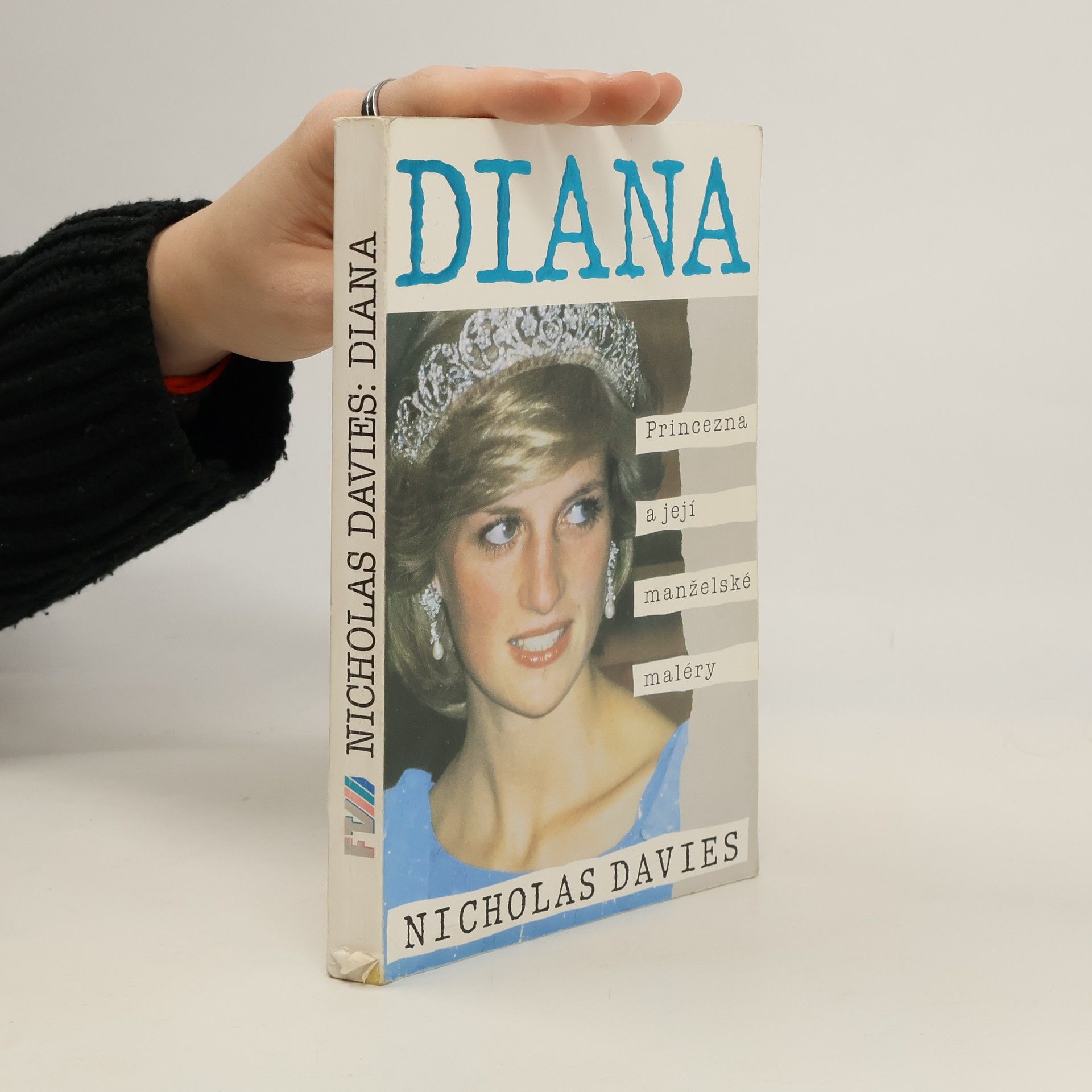 Nicholas Davies Diana. Princezna a její manželské maléry