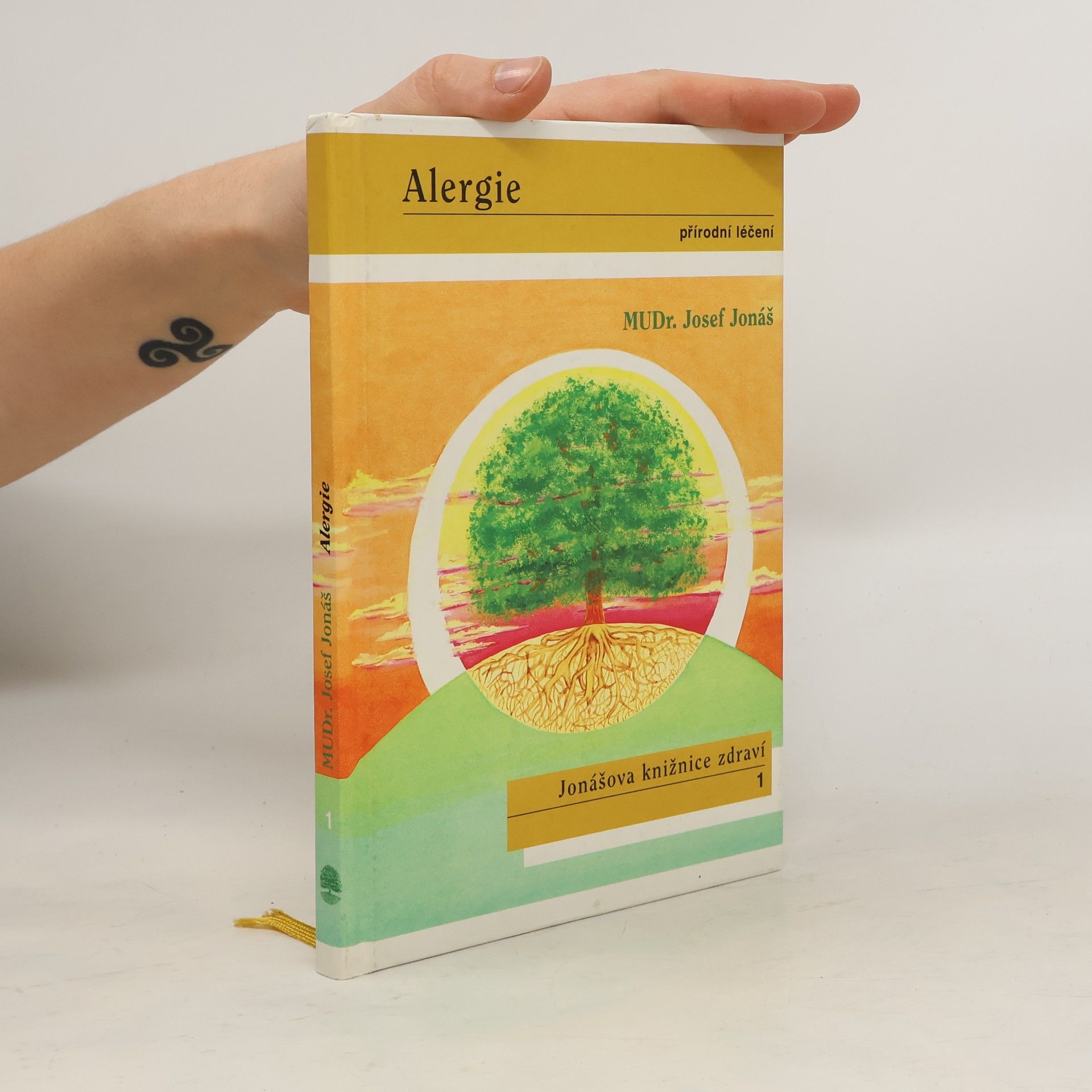 Josef Jonáš Alergie. Přírodní léčení