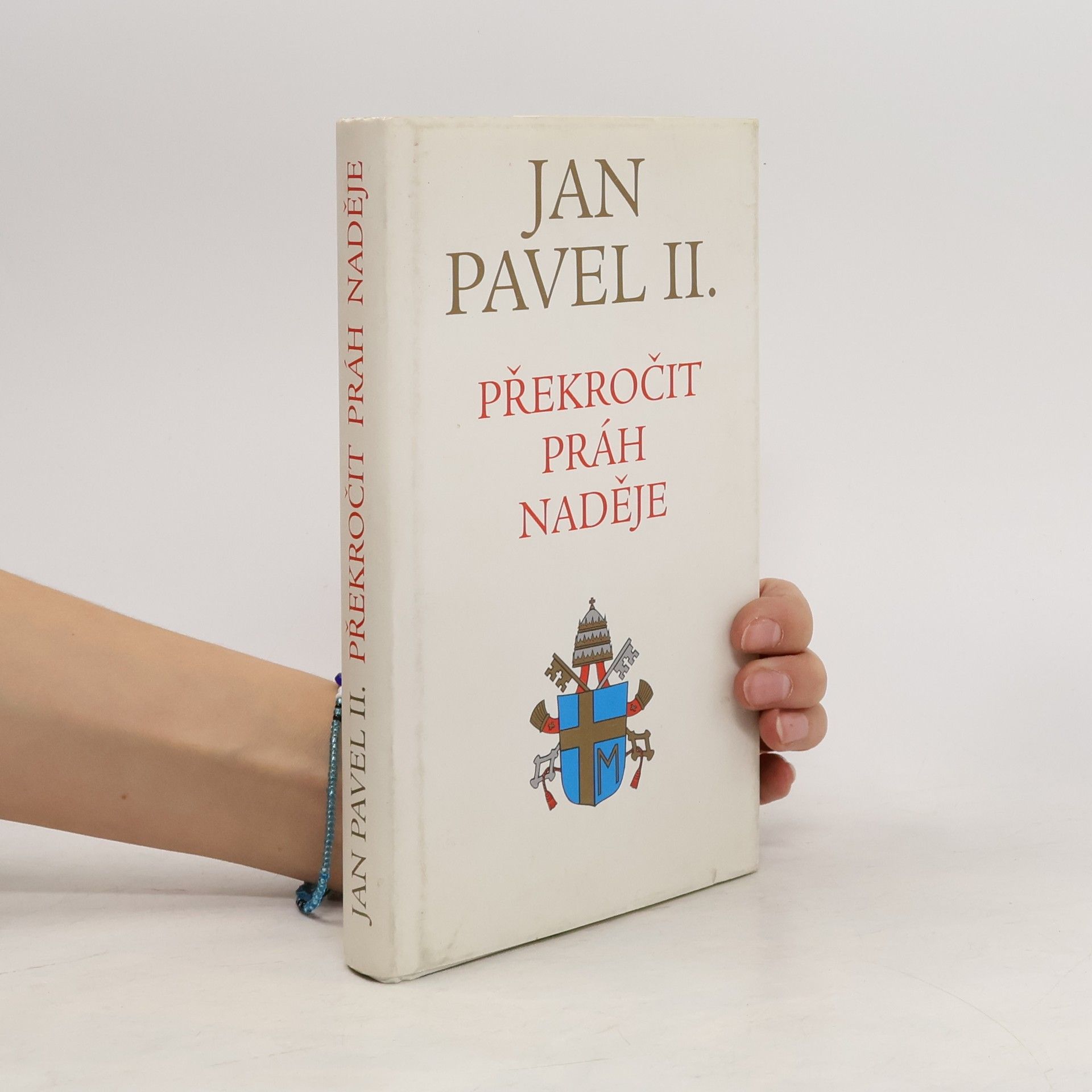 Vittorio Messori Překročit práh naděje