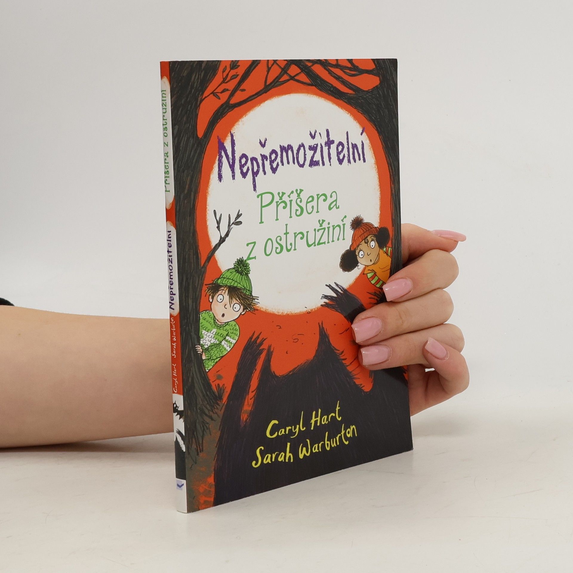 Caryl Hart Nepřemožitelní! Příšera z ostružiní