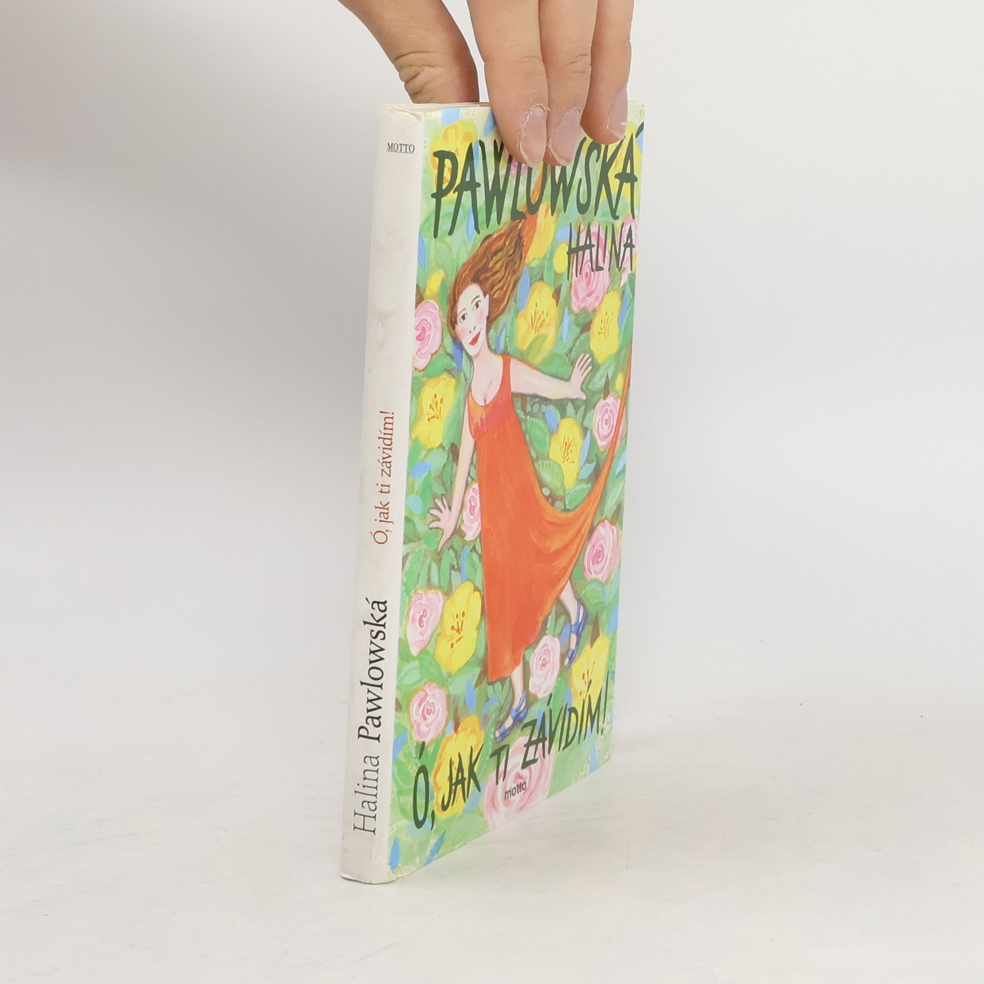 Halina Pawlowská Ó, jak ti závidím!